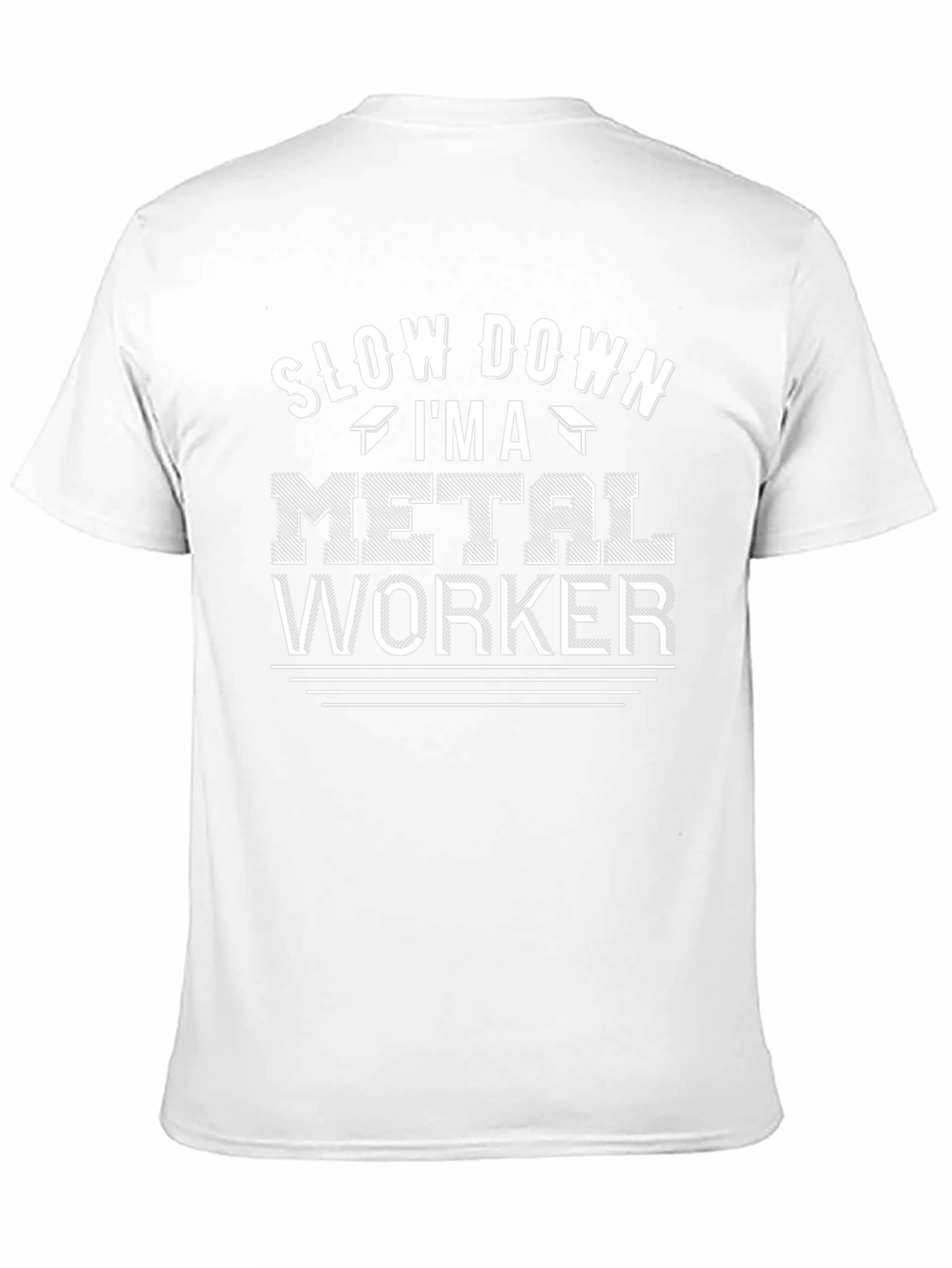 Slow Down Im A Metal Worker Black T-Shirt