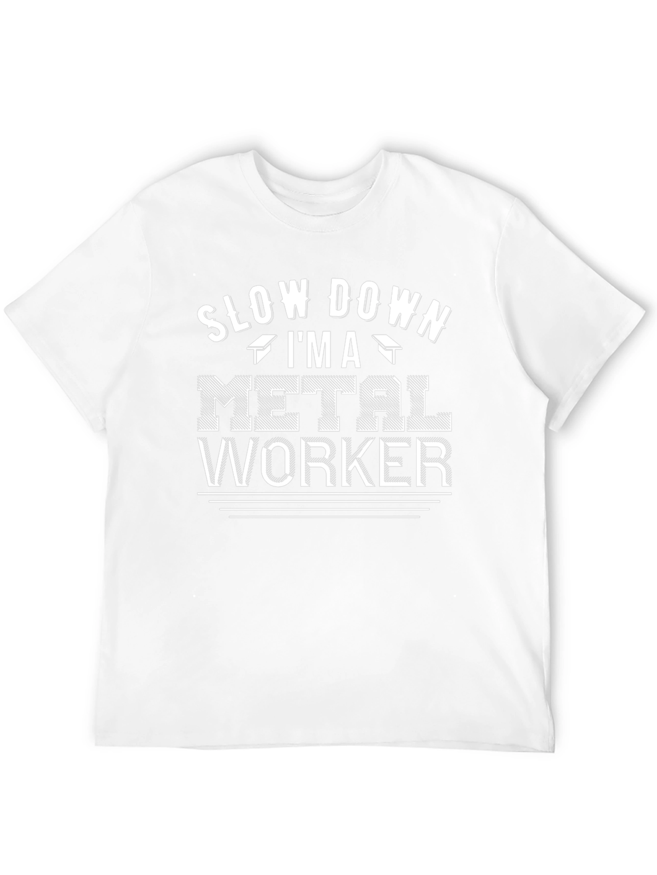Slow Down Im A Metal Worker Black T-Shirt