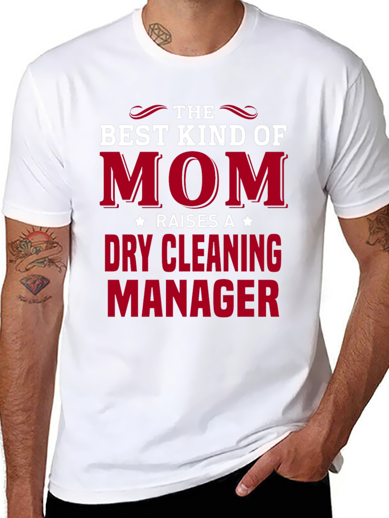 Best Kind of Mom - Dry Cleaning Manager T-Shirt