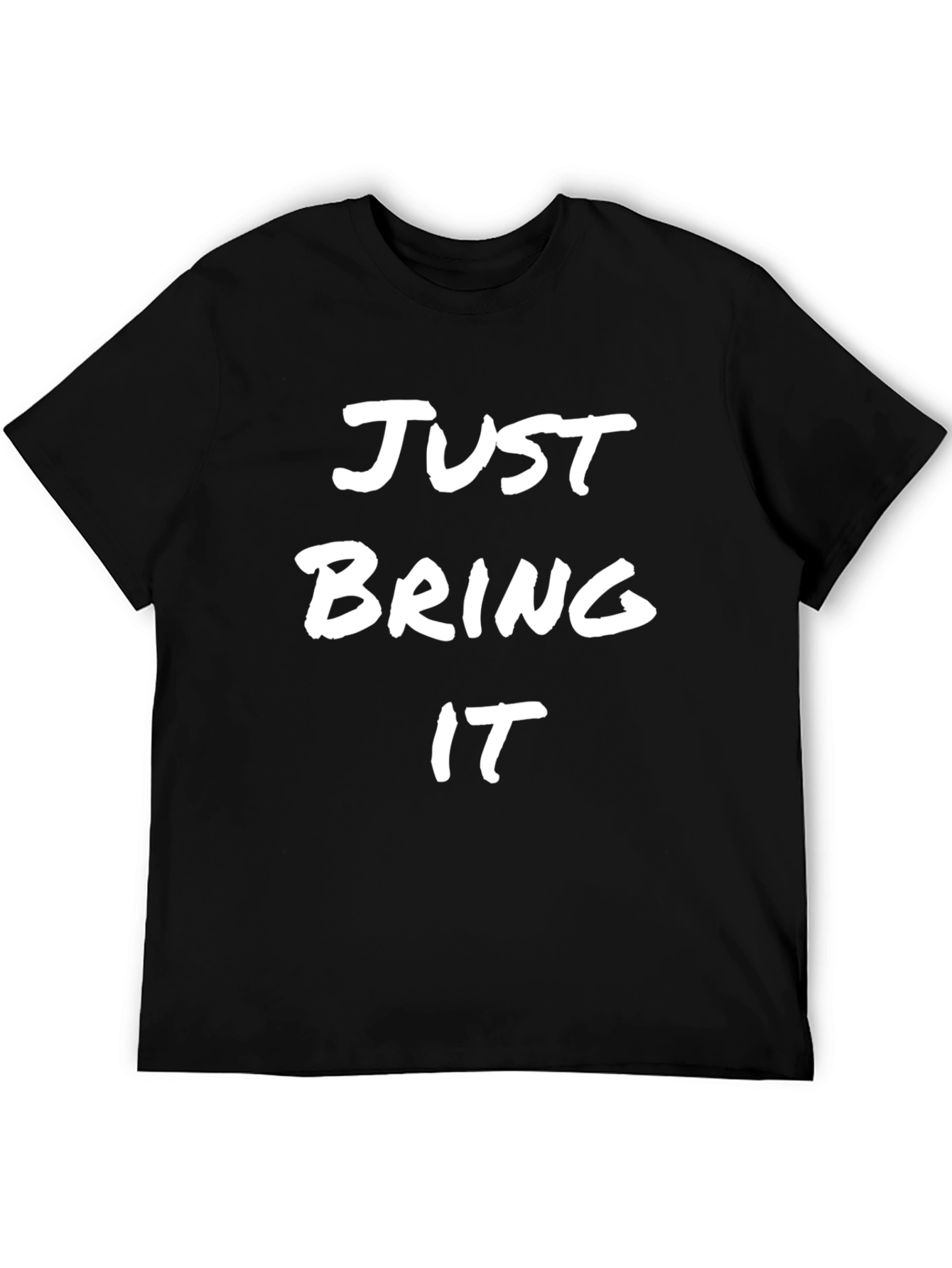 Just Bring It Black Graphic Tee