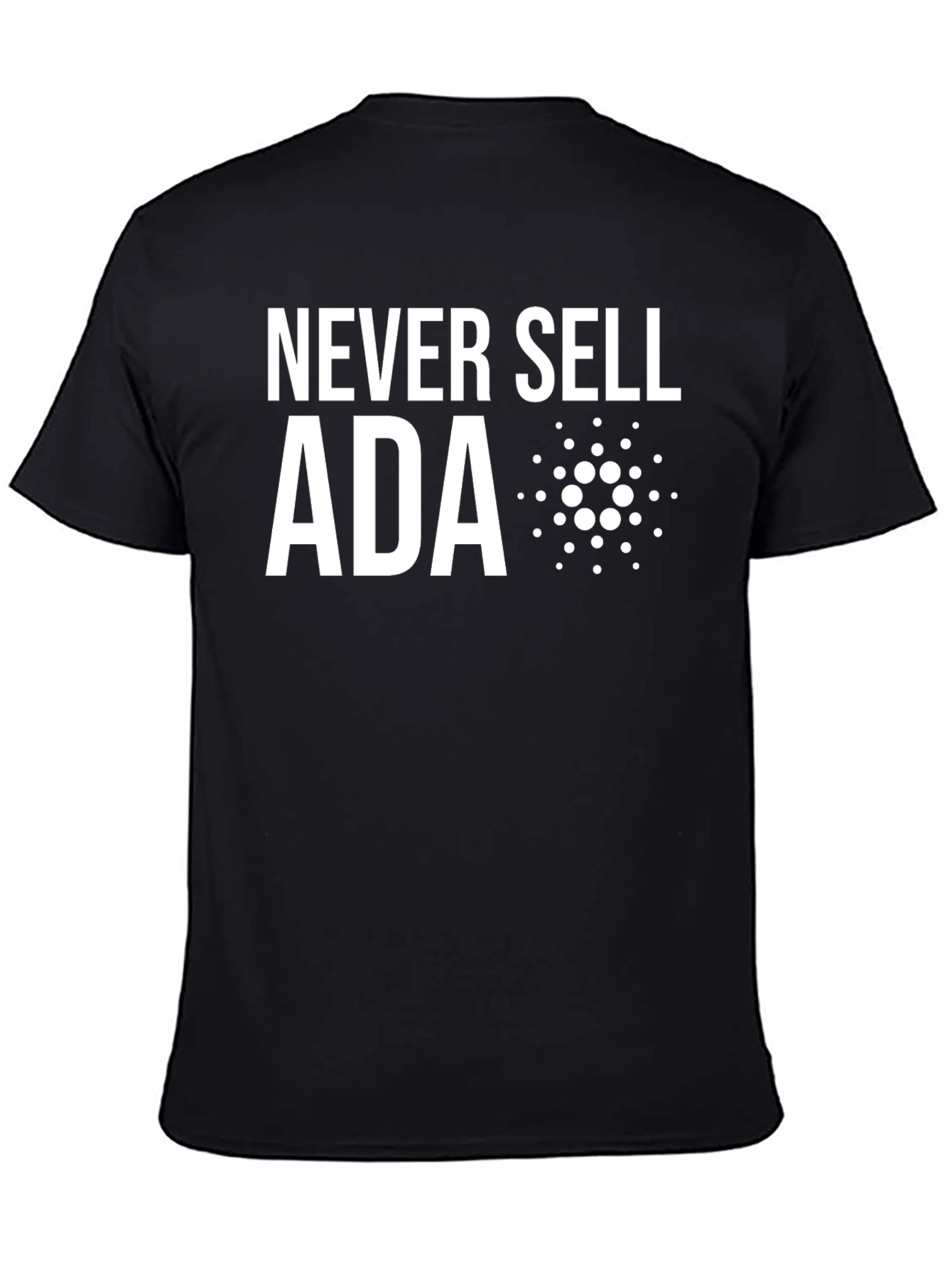Never Sell ADA Crypto T-Shirt