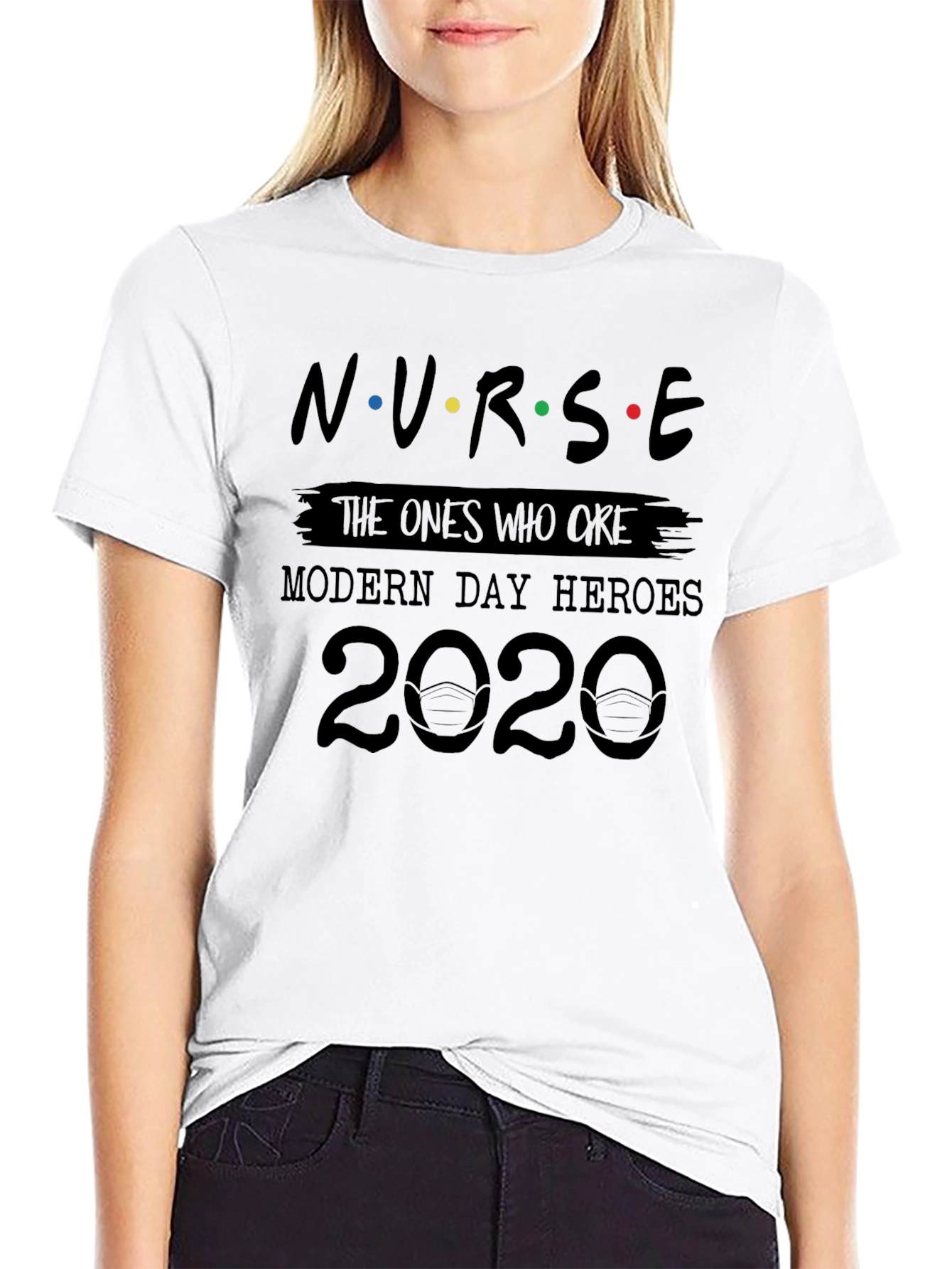 Nurse 2020 T-Shirt - Modern Day Heroes Tee