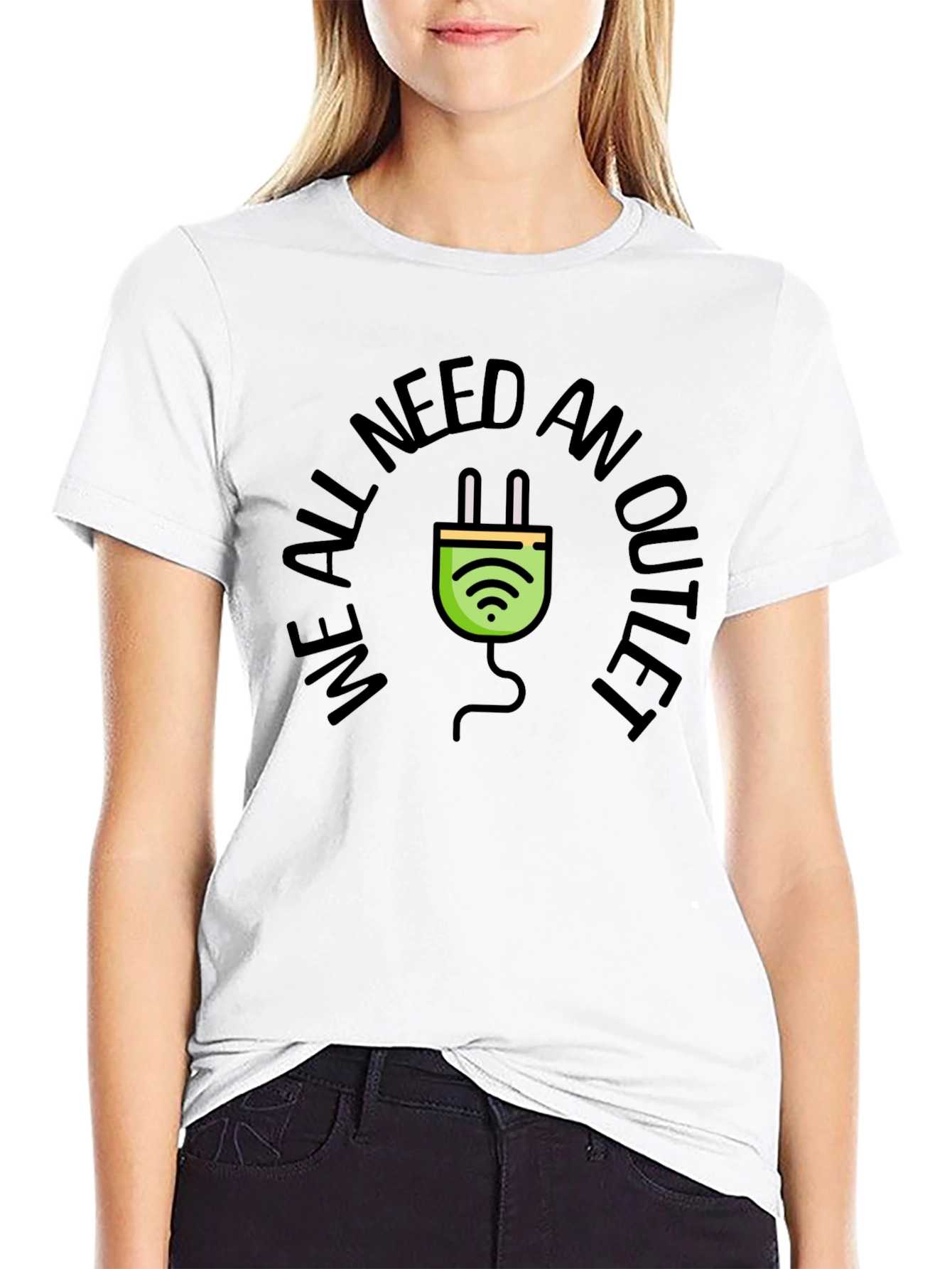 We All Need an Outlet T-Shirt