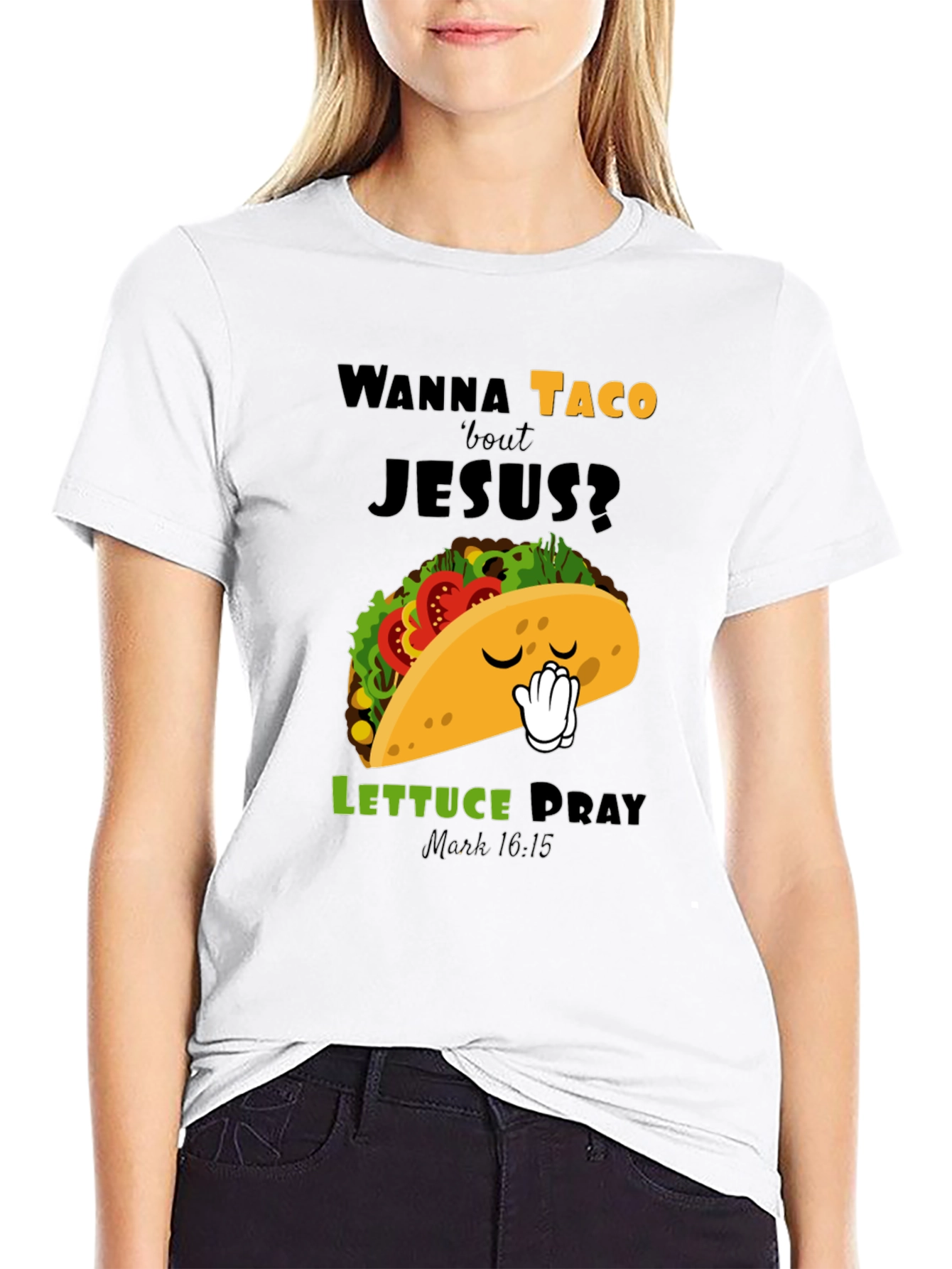 Wanna Taco Bout Jesus? T-Shirt - Christian Humor