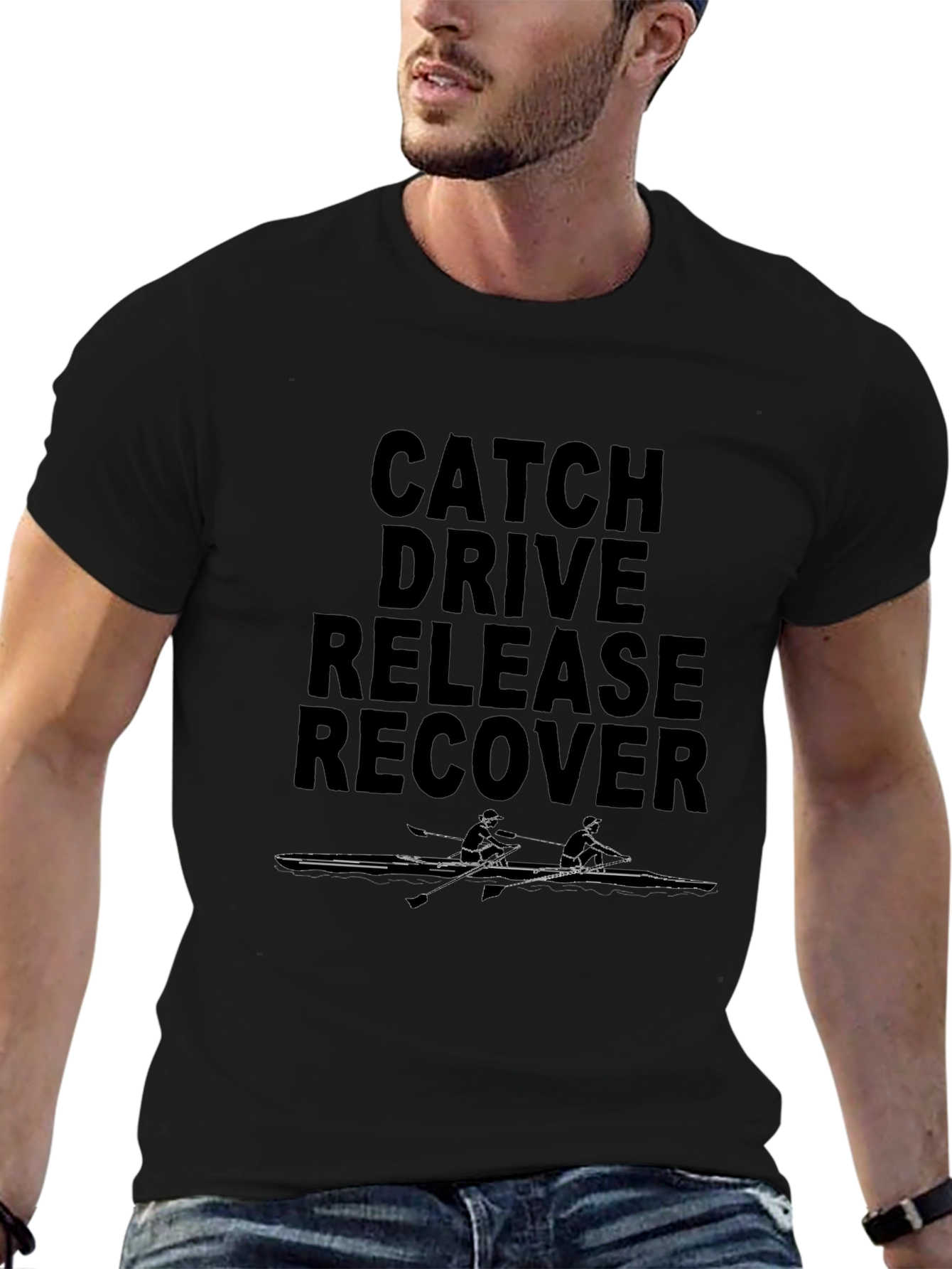 Rowing T-Shirt - Catch Drive Release Recover