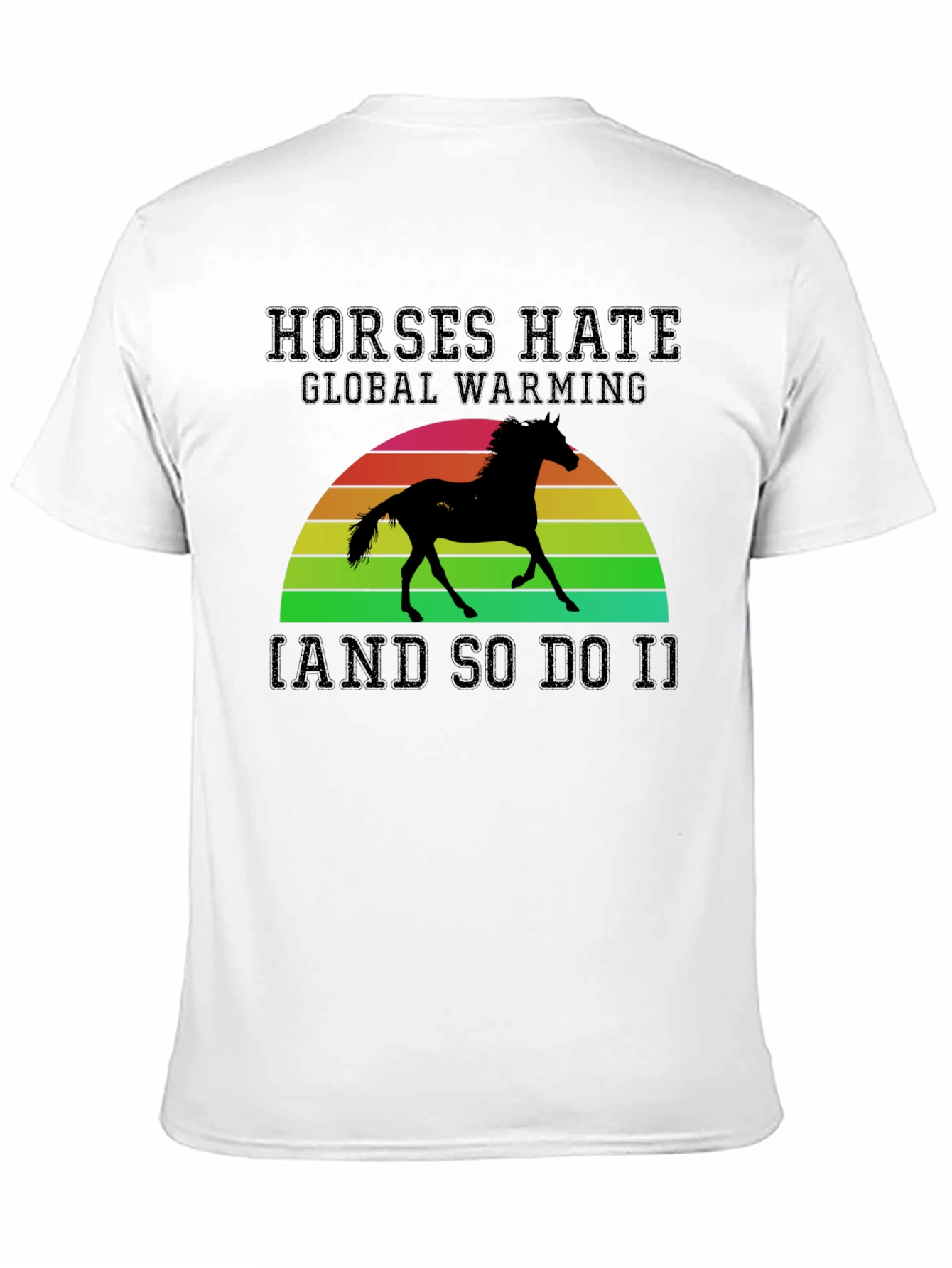 Horses Hate Global Warming Black Graphic Tee