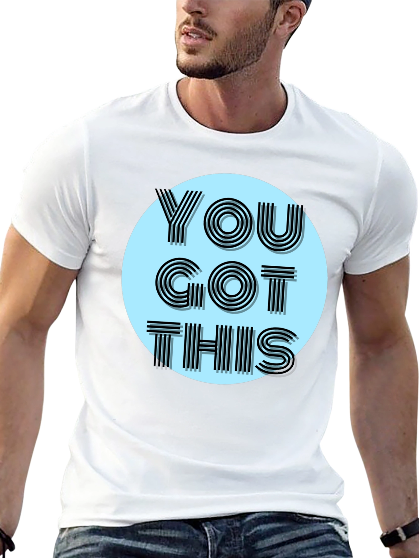 Motivational You Got This Graphic Tee