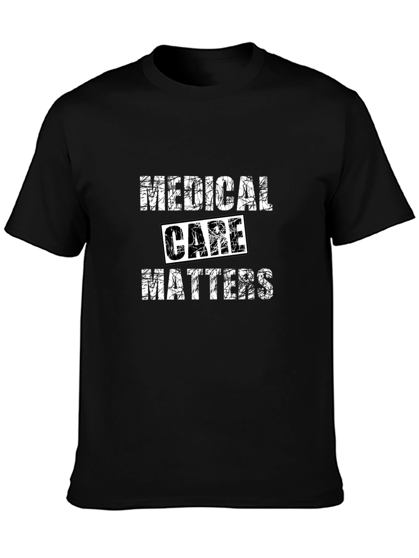 Medical Care Matters Black T-Shirt