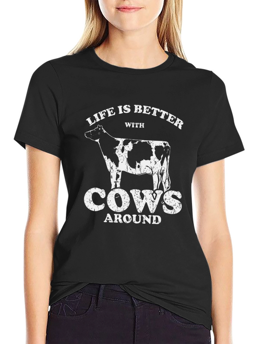 Life is Better with Cows Black Graphic T-Shirt