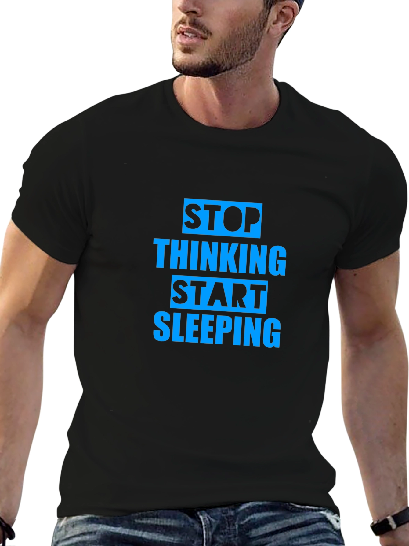 Stop Thinking Start Sleeping Graphic Tee