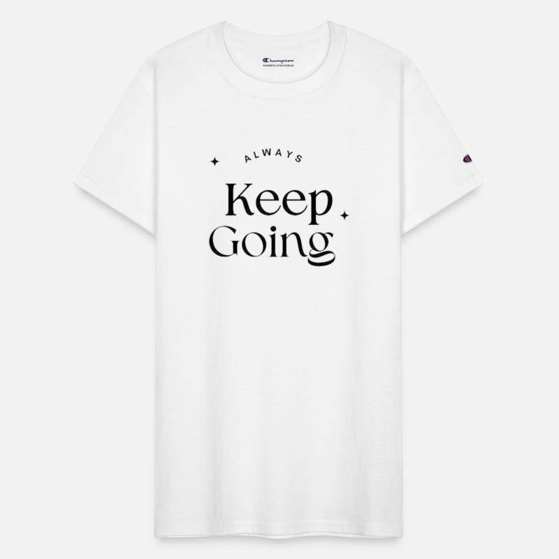 always keep going