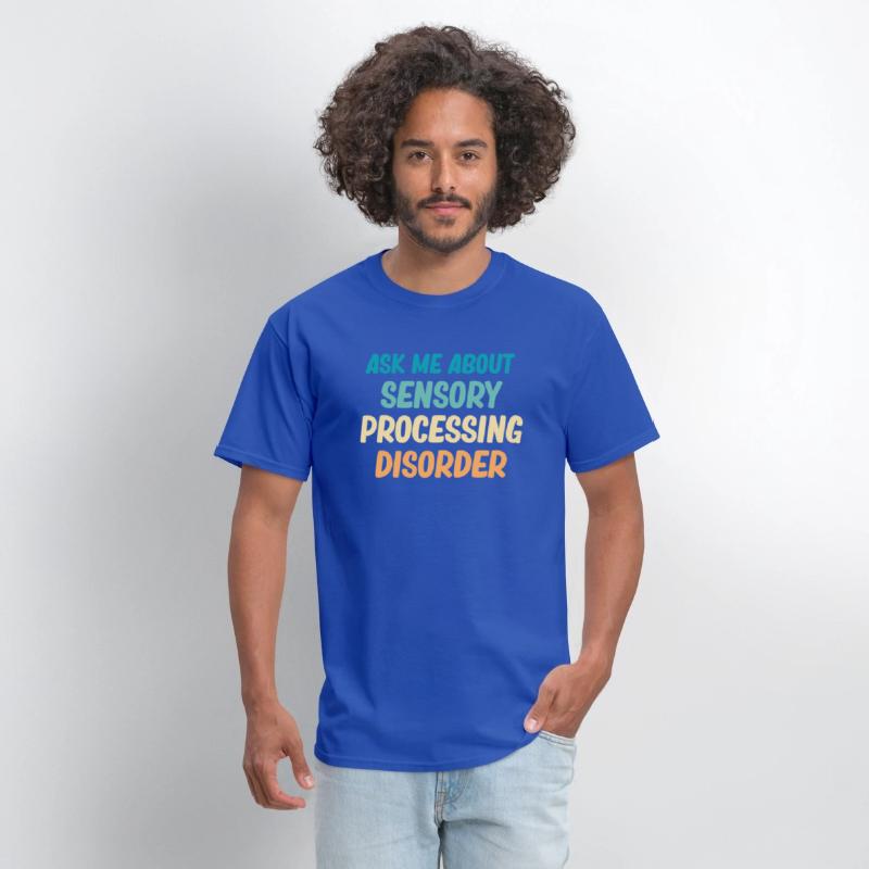 Ask Me About Sensory Processing Disorder SPD