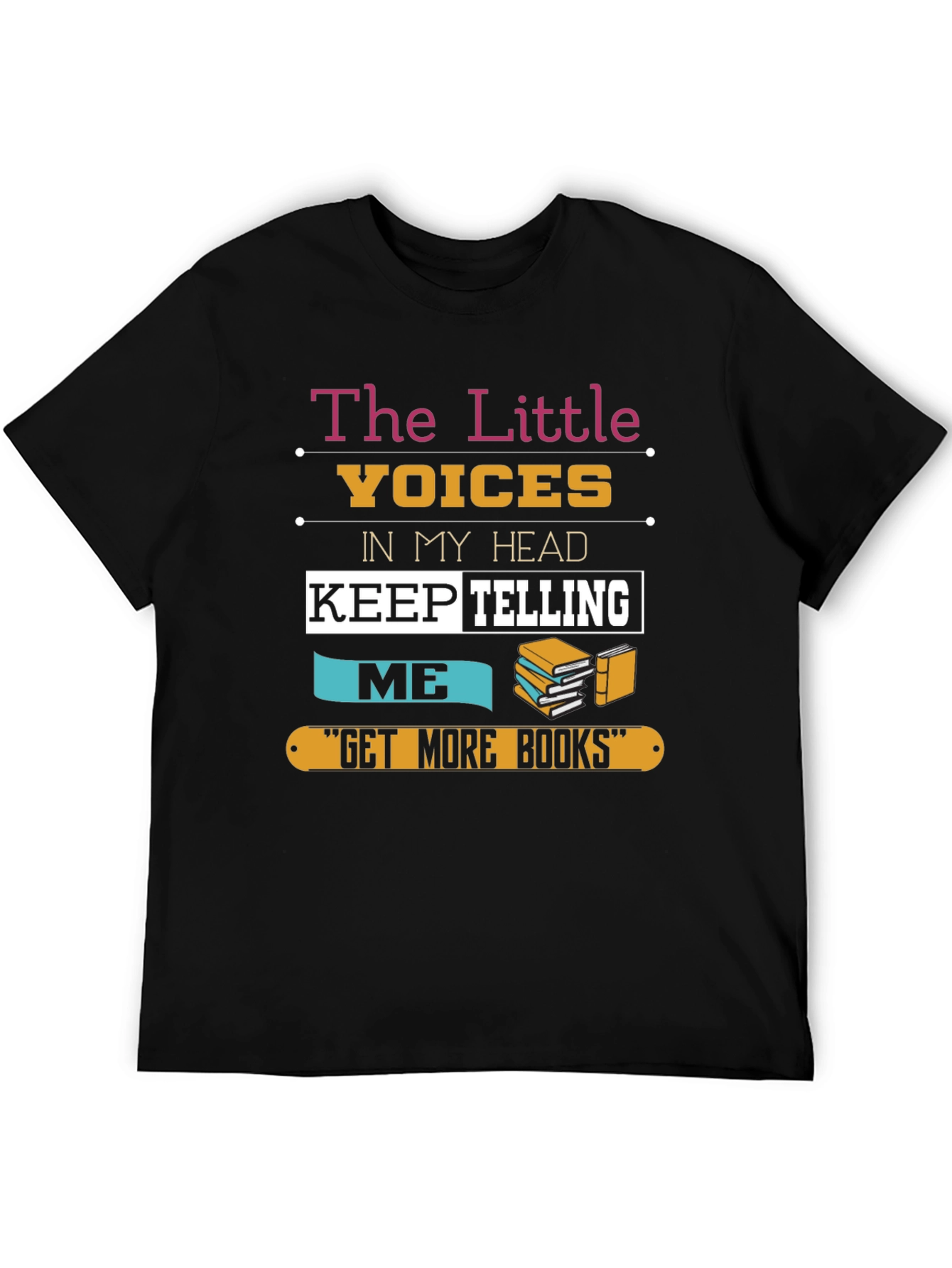 The Little Voices Get More Books Graphic T-Shirt