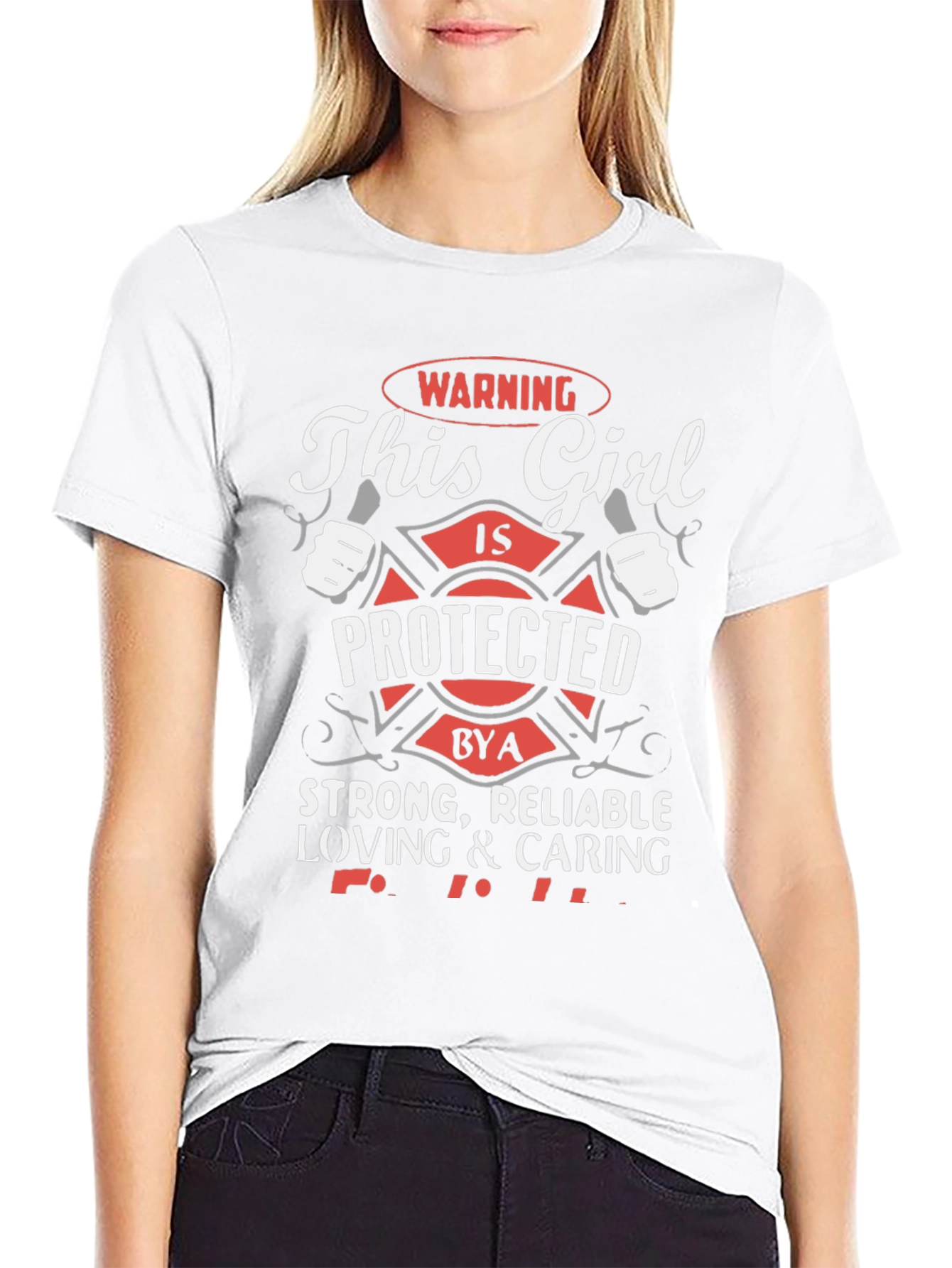 Protected by a Firefighter T-Shirt