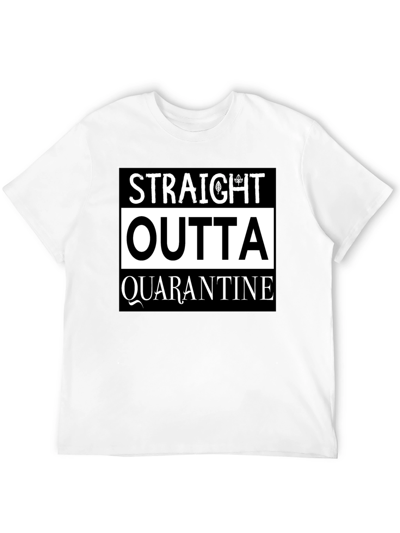 Straight Outta Quarantine Graphic Tee