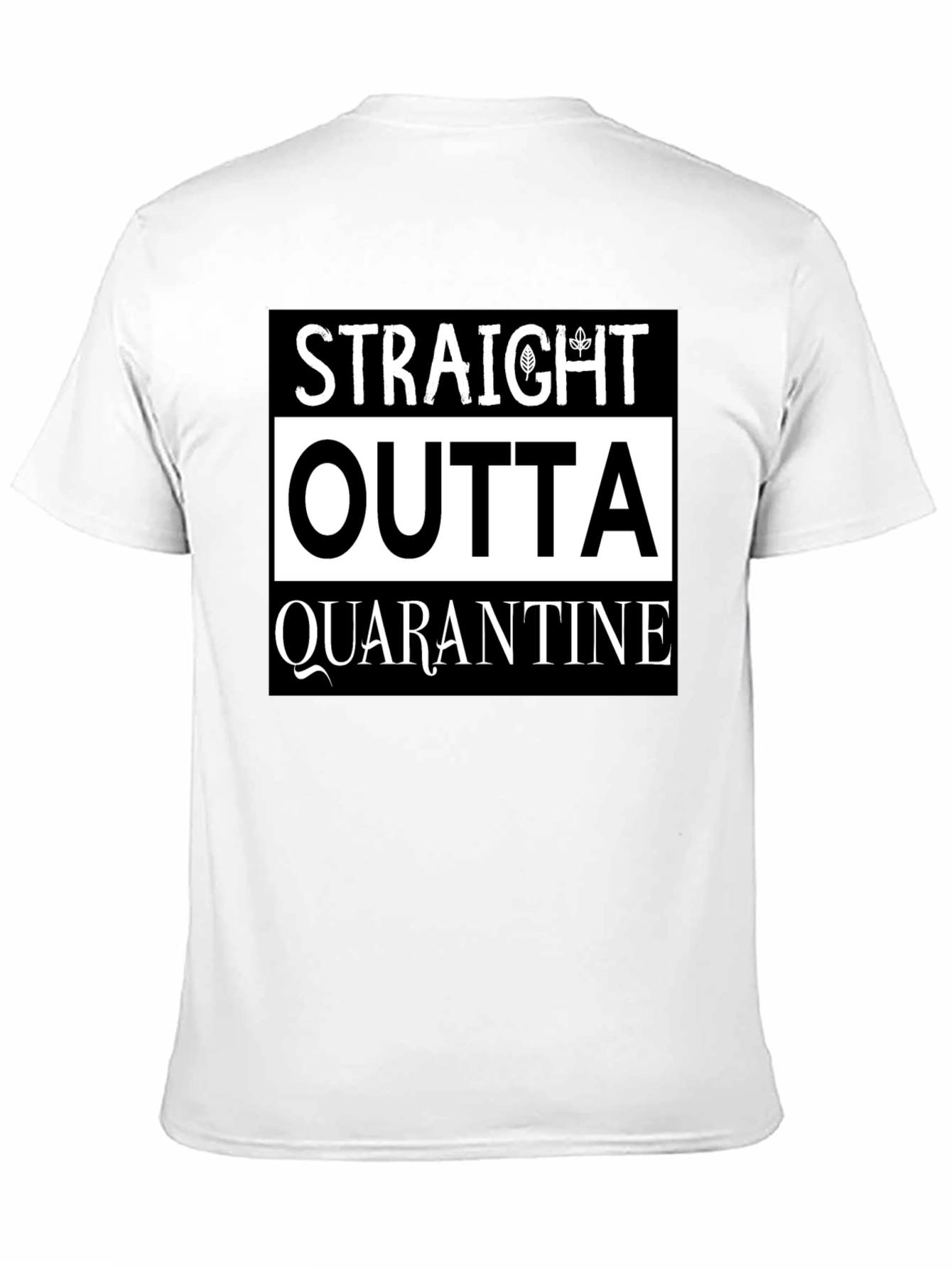 Straight Outta Quarantine Graphic Tee