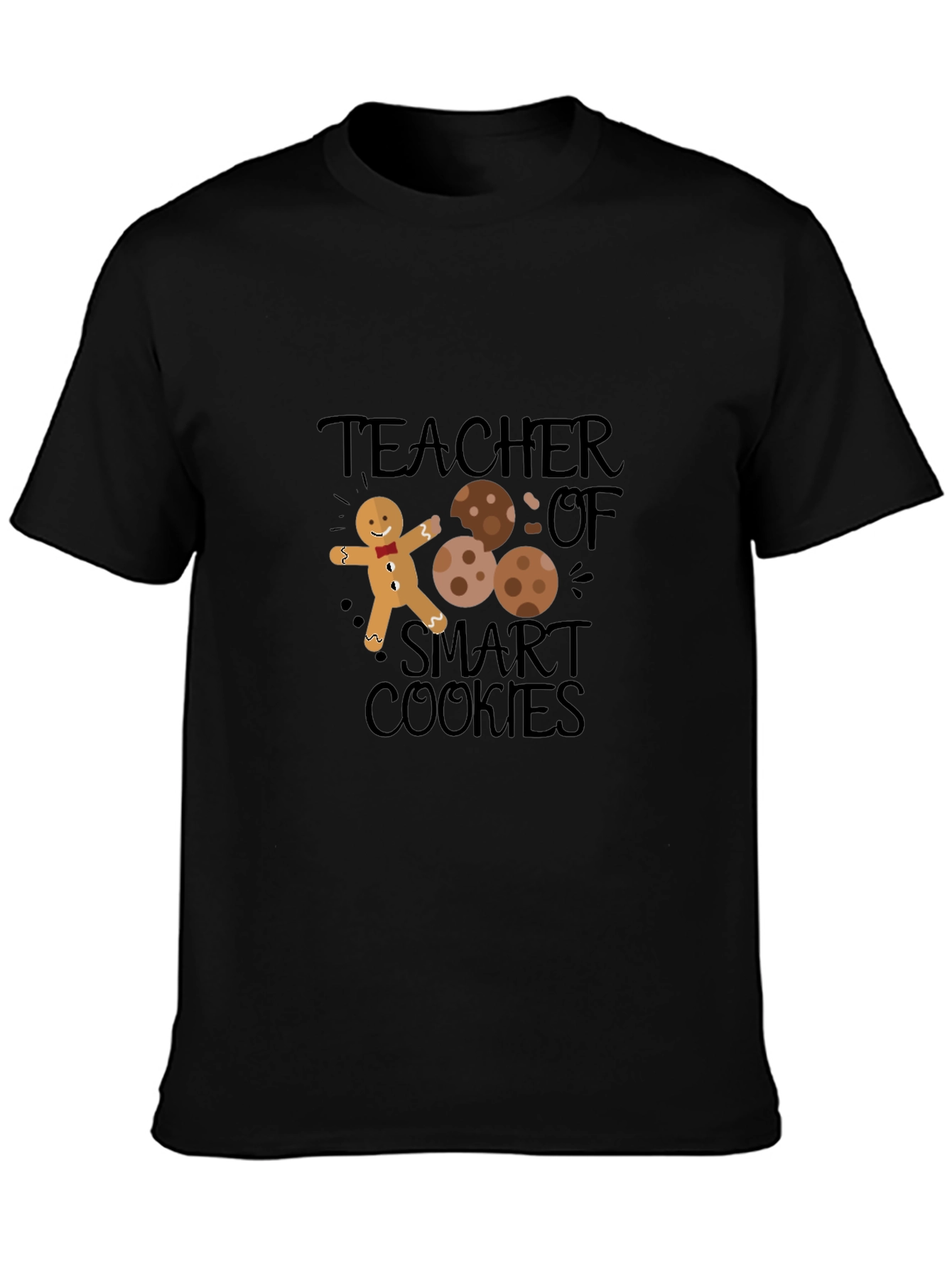 Teacher of Smart Cookies T-Shirt