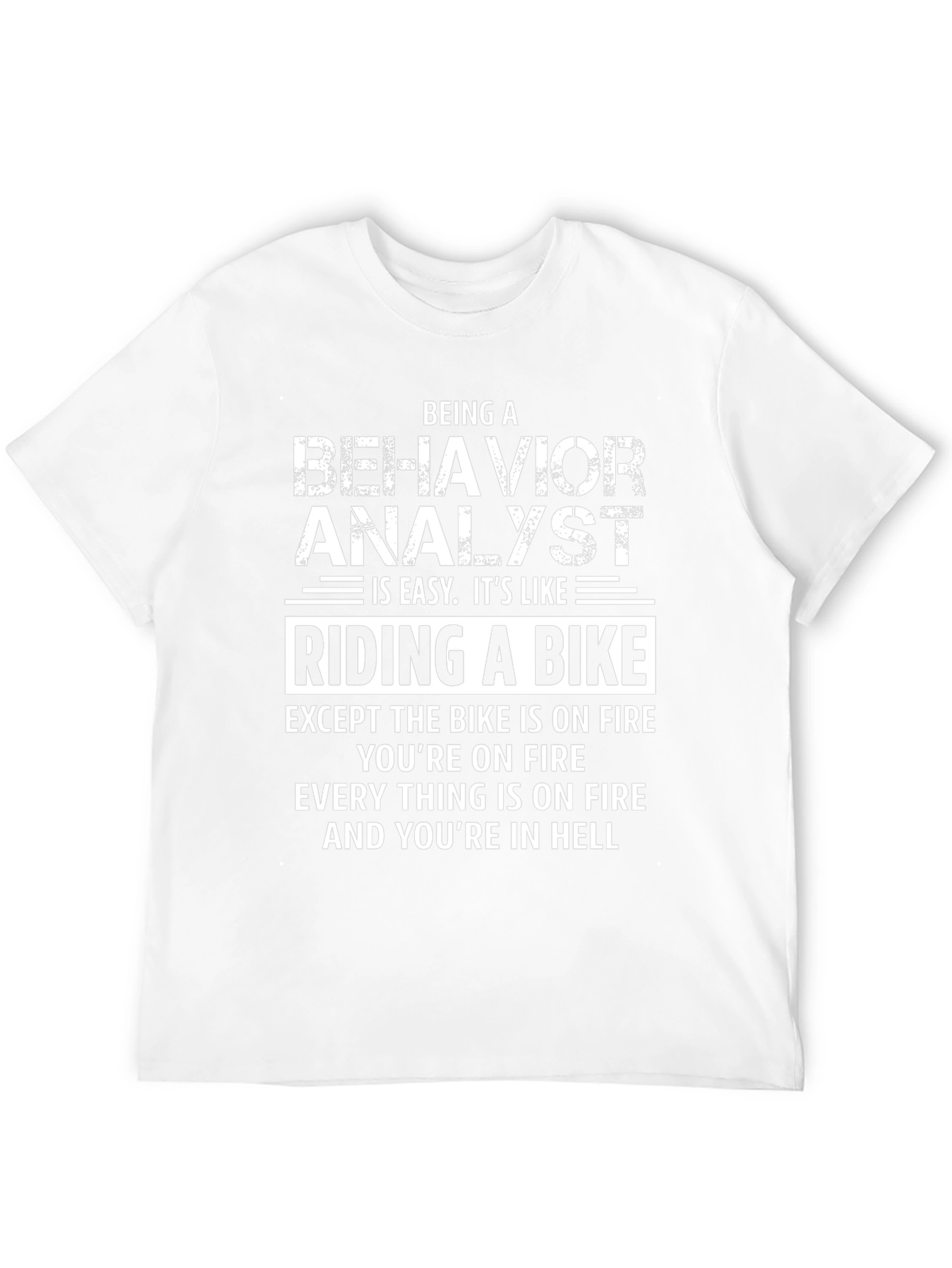 Behavior Analyst Riding a Bike T-Shirt