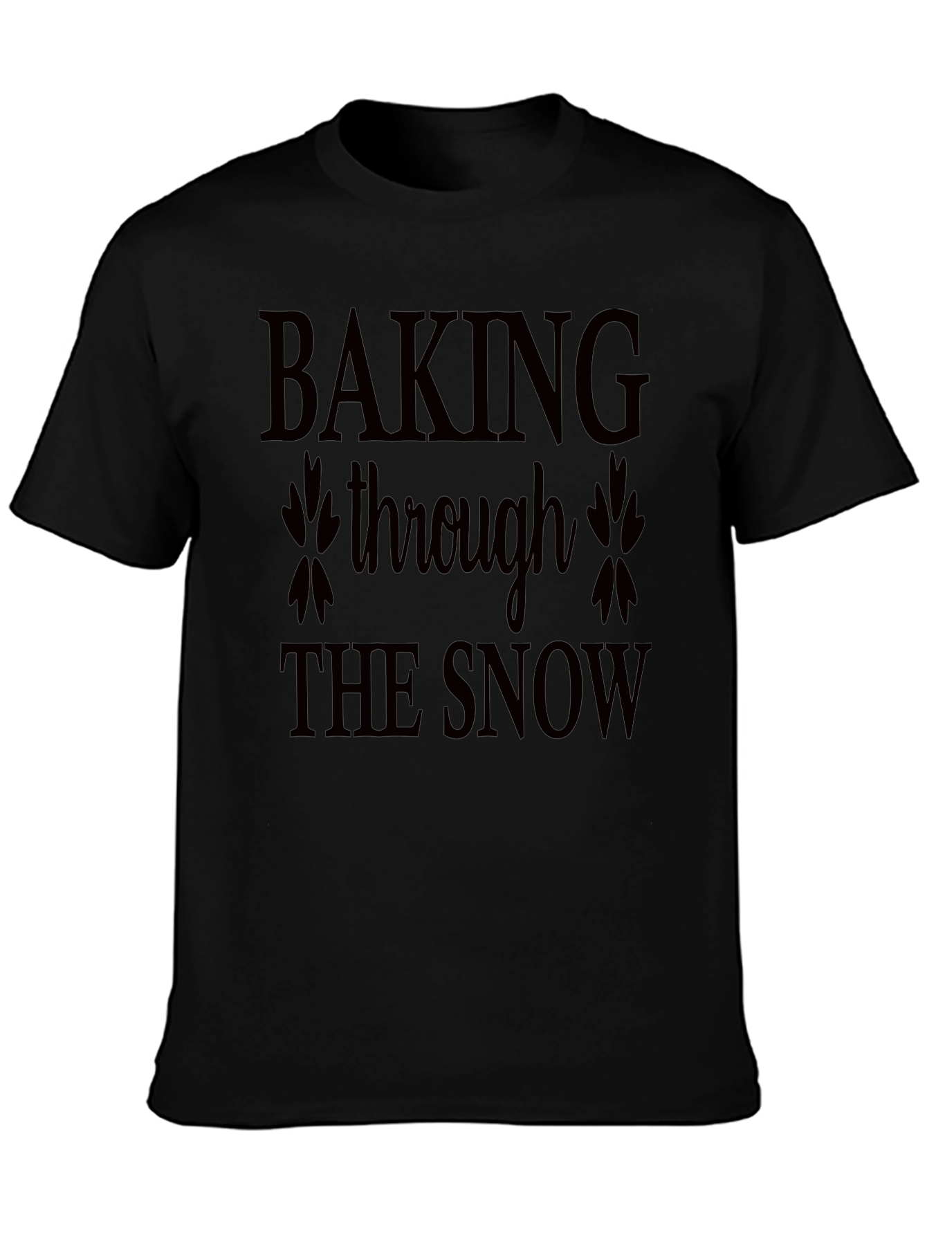Baking Through the Snow Black Tee