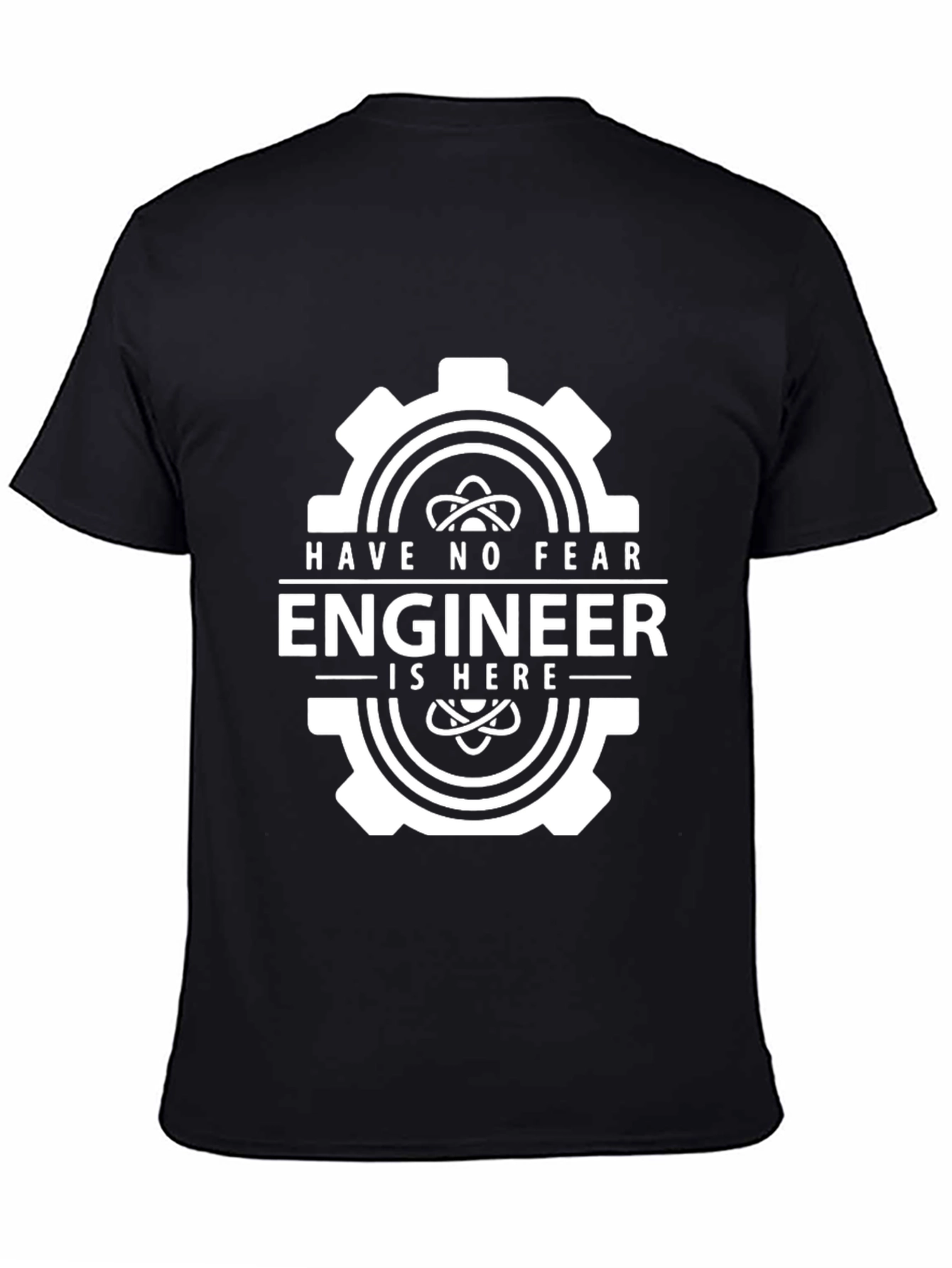 Have No Fear Engineer T-Shirt