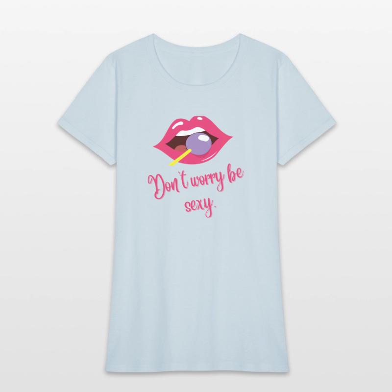 Be sexy