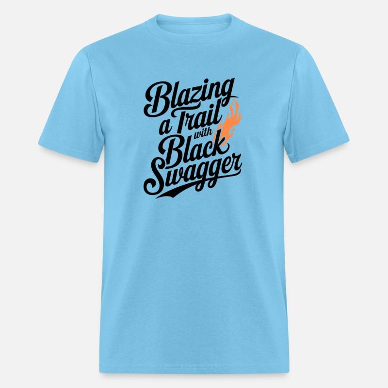Blazing a Trail with Black Swagger