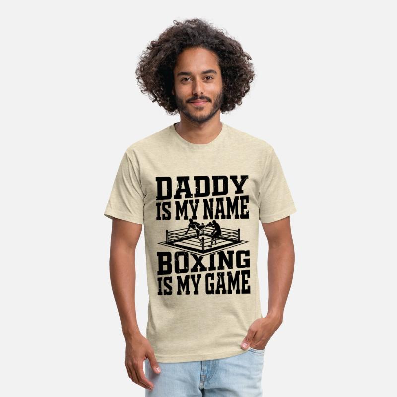 Boxing Daddy is my Name Boxing is my Game Daddy Bo