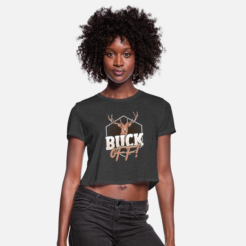 Buck Off! Buck Hunting Deer Hunter
