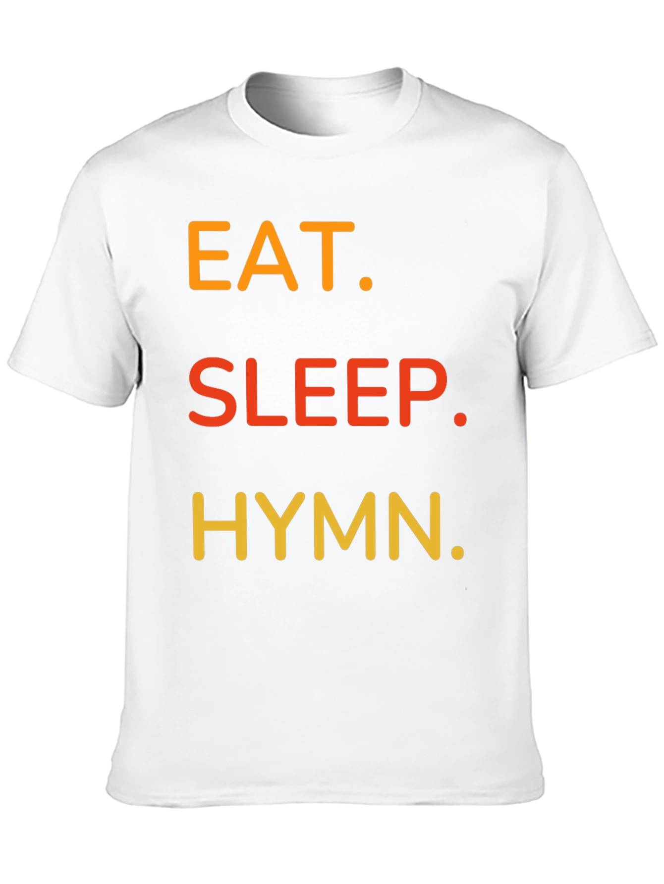 Eat Sleep Hymn T-Shirt - Black Cotton Tee
