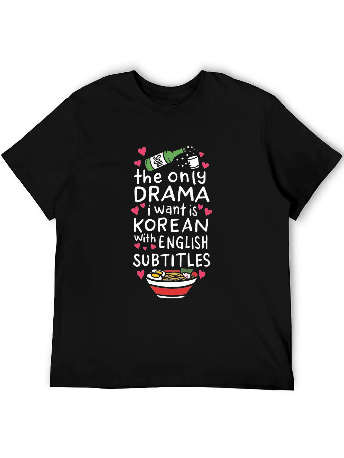 Korean Drama Fan T-Shirt: Soju & Subtitles