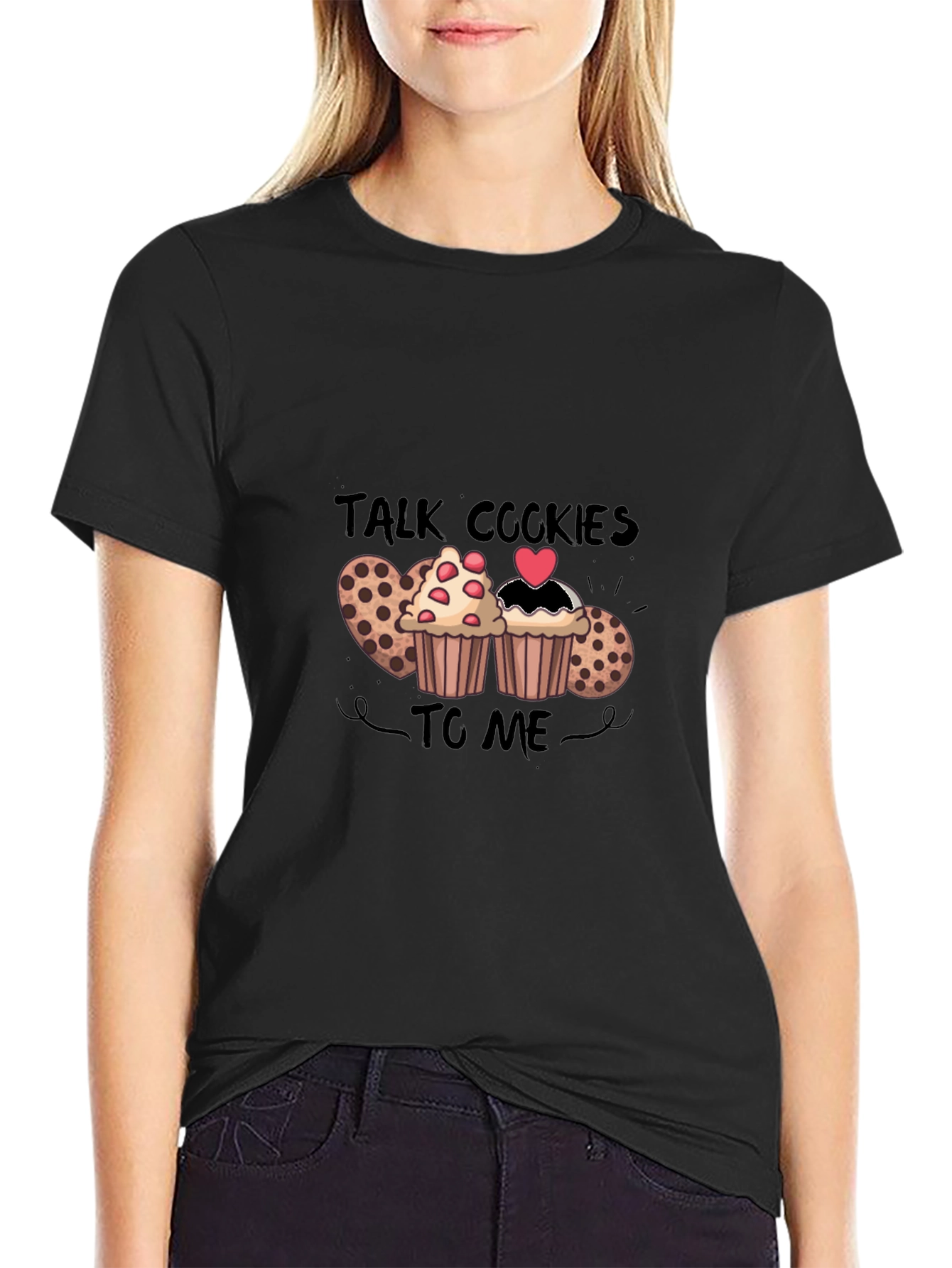 Talk Cookies to Me T-Shirt