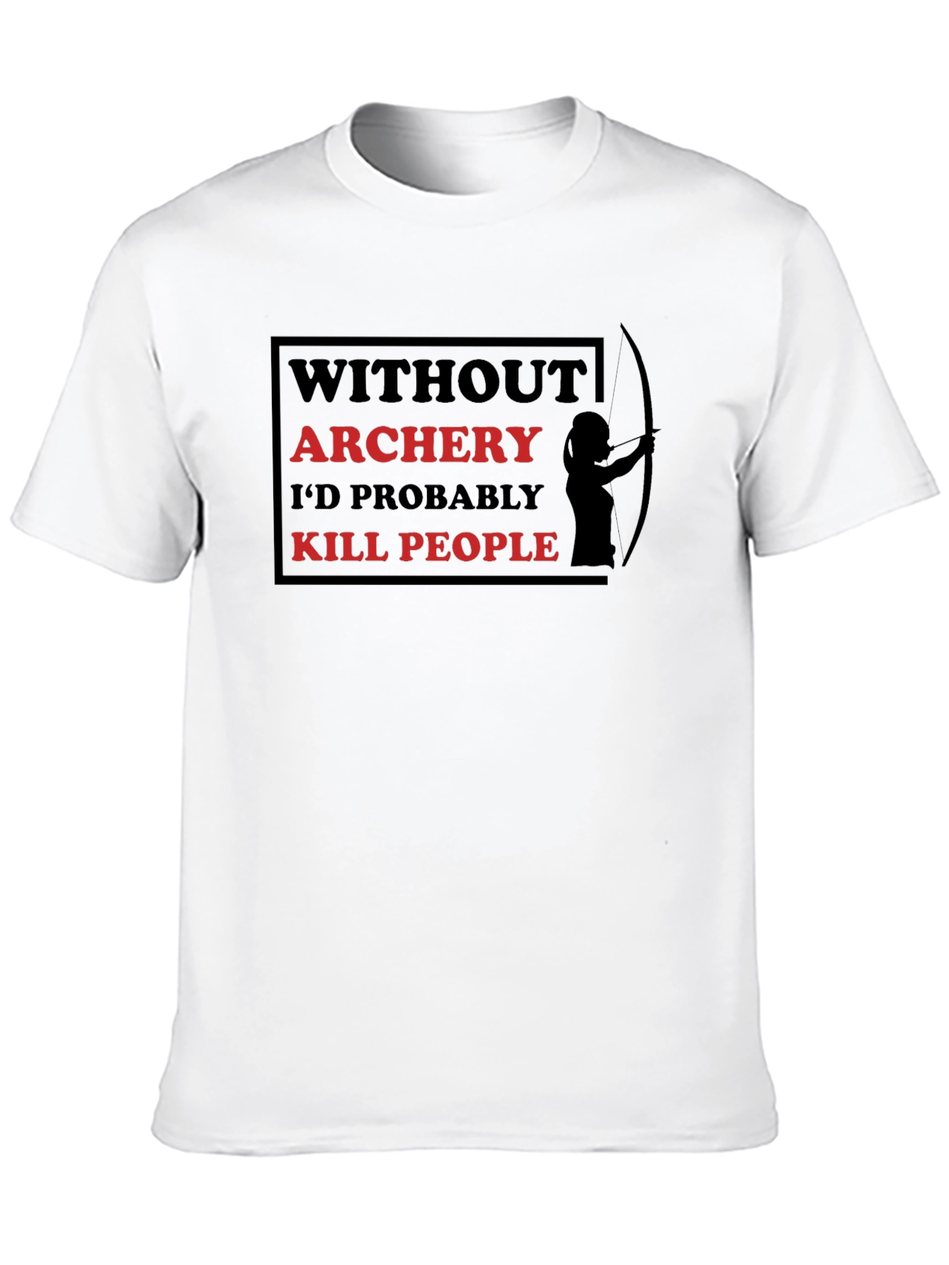Archery Humor Graphic Tee - Prevent Killing People!