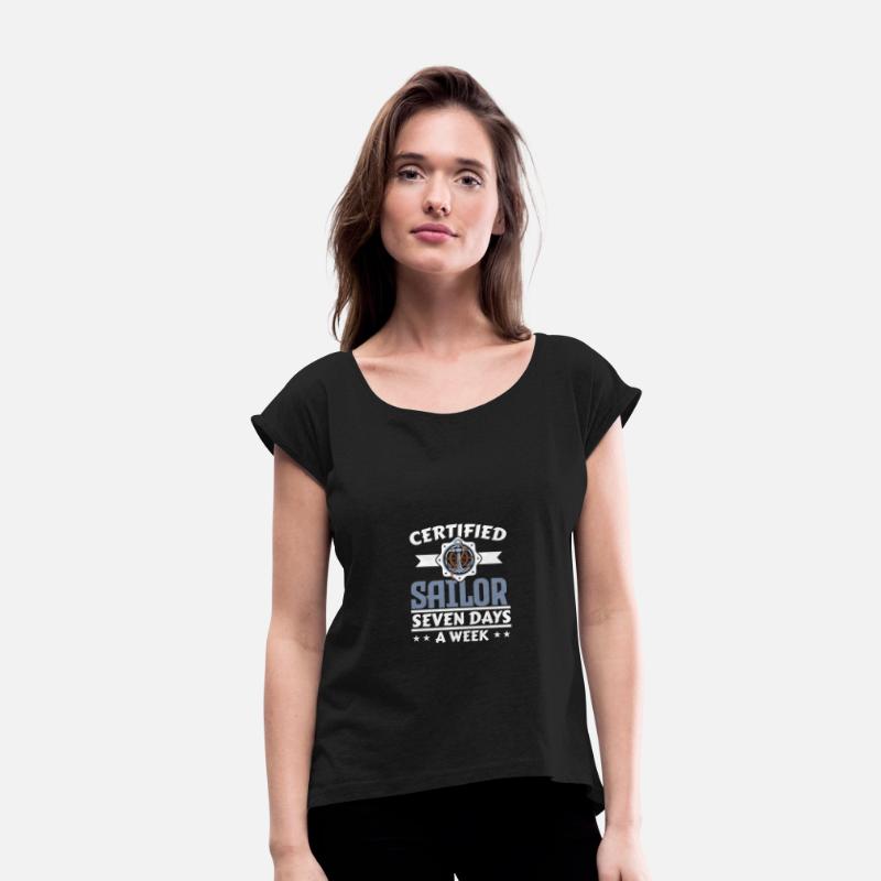 Certified Sailor Seven Days A Week Ship Captain