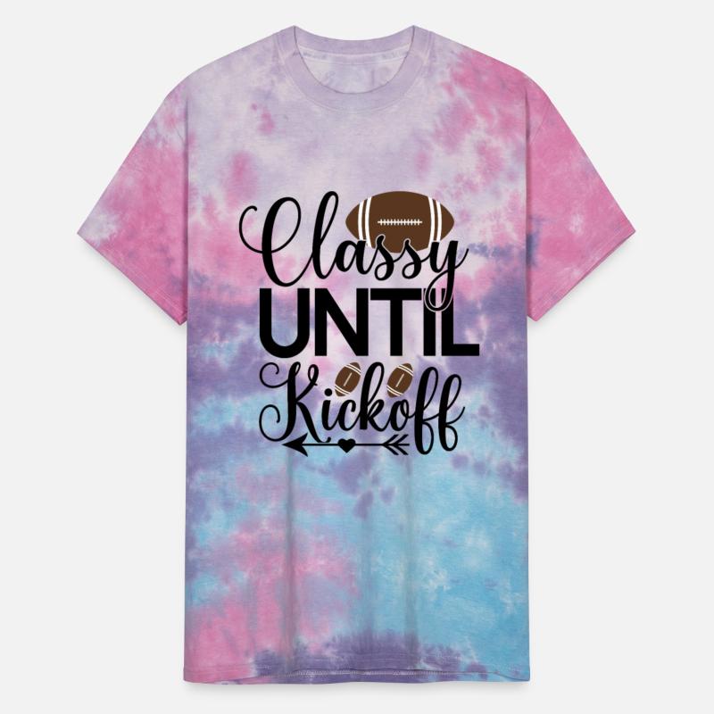 Classy Until Kickoff Football Lovers Tee