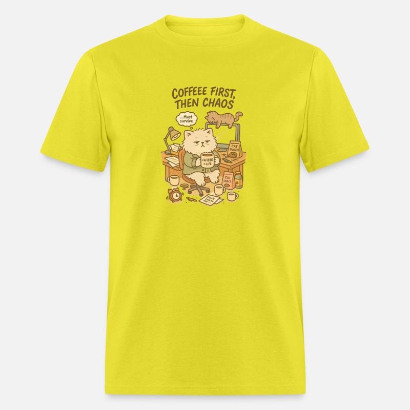 Coffee First Then Chaos - Lazy Office Cat Life