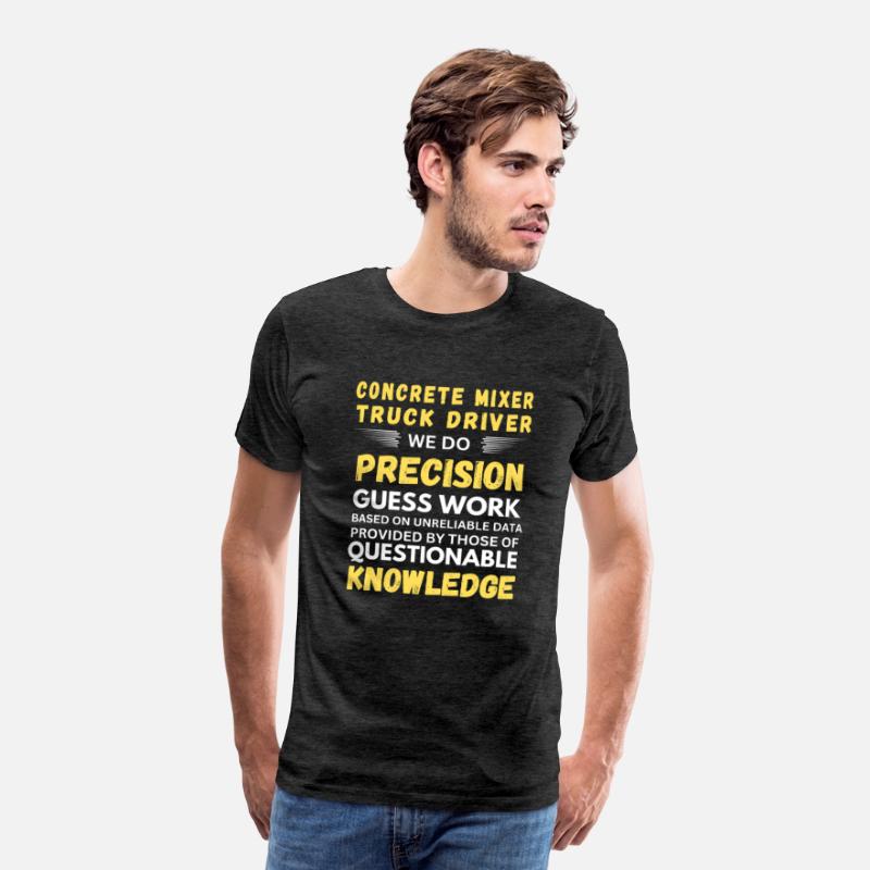 Concrete Mixer Truck Driver We Do Guess Work