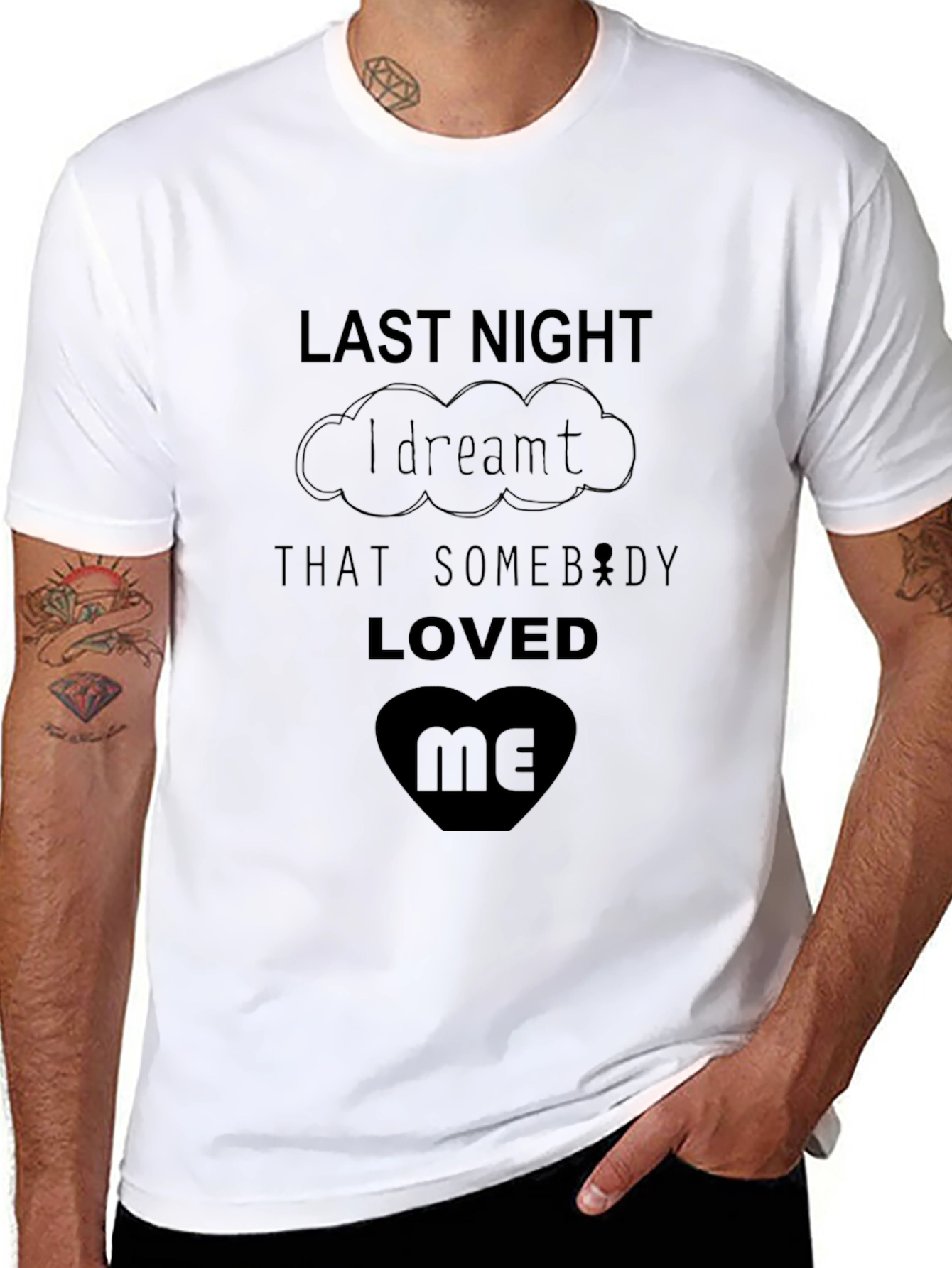 Last Night I Dreamt T-Shirt