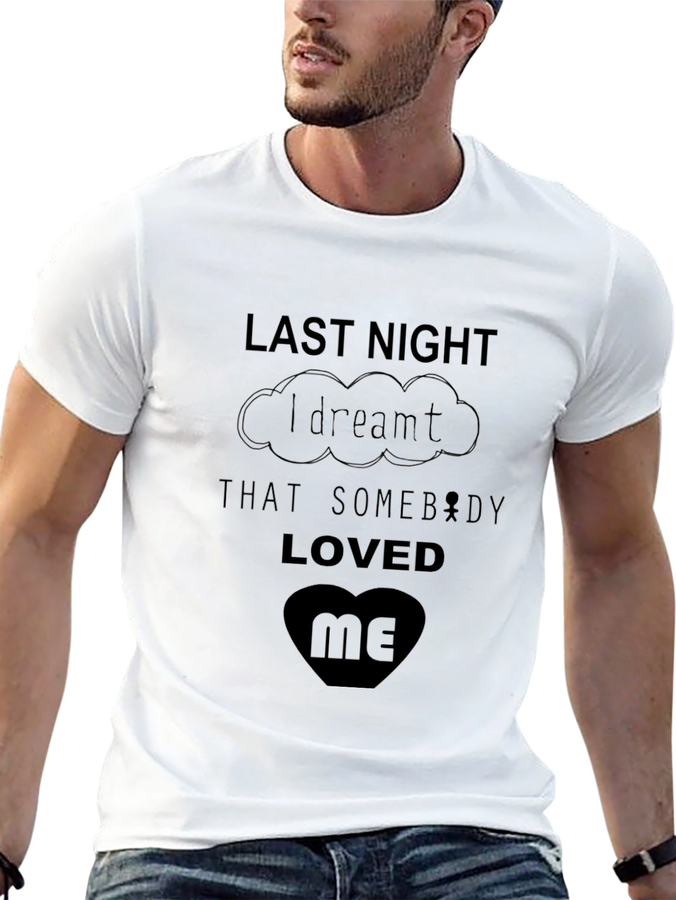 Last Night I Dreamt T-Shirt