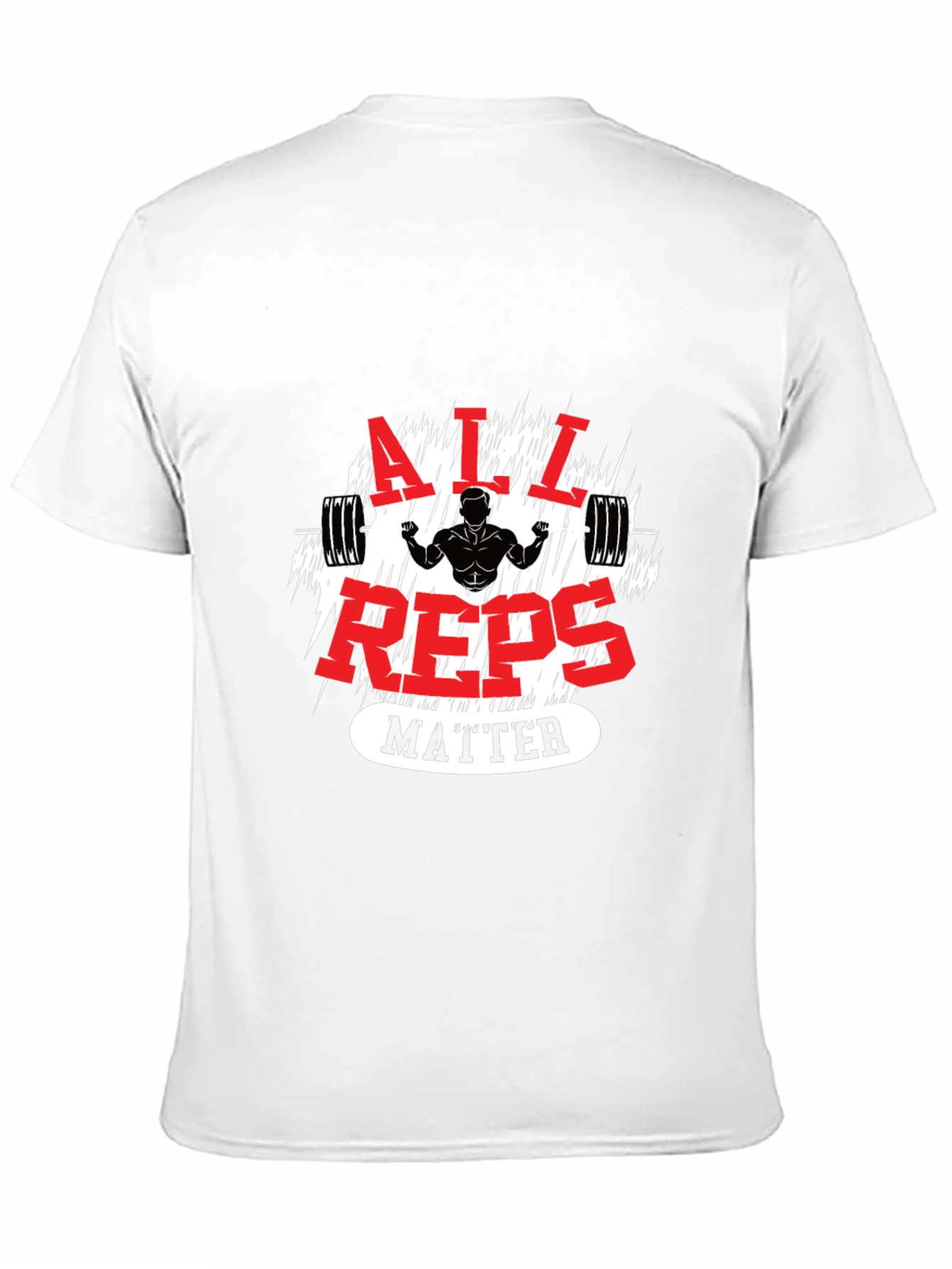 All Reps Matter Gym T-Shirt