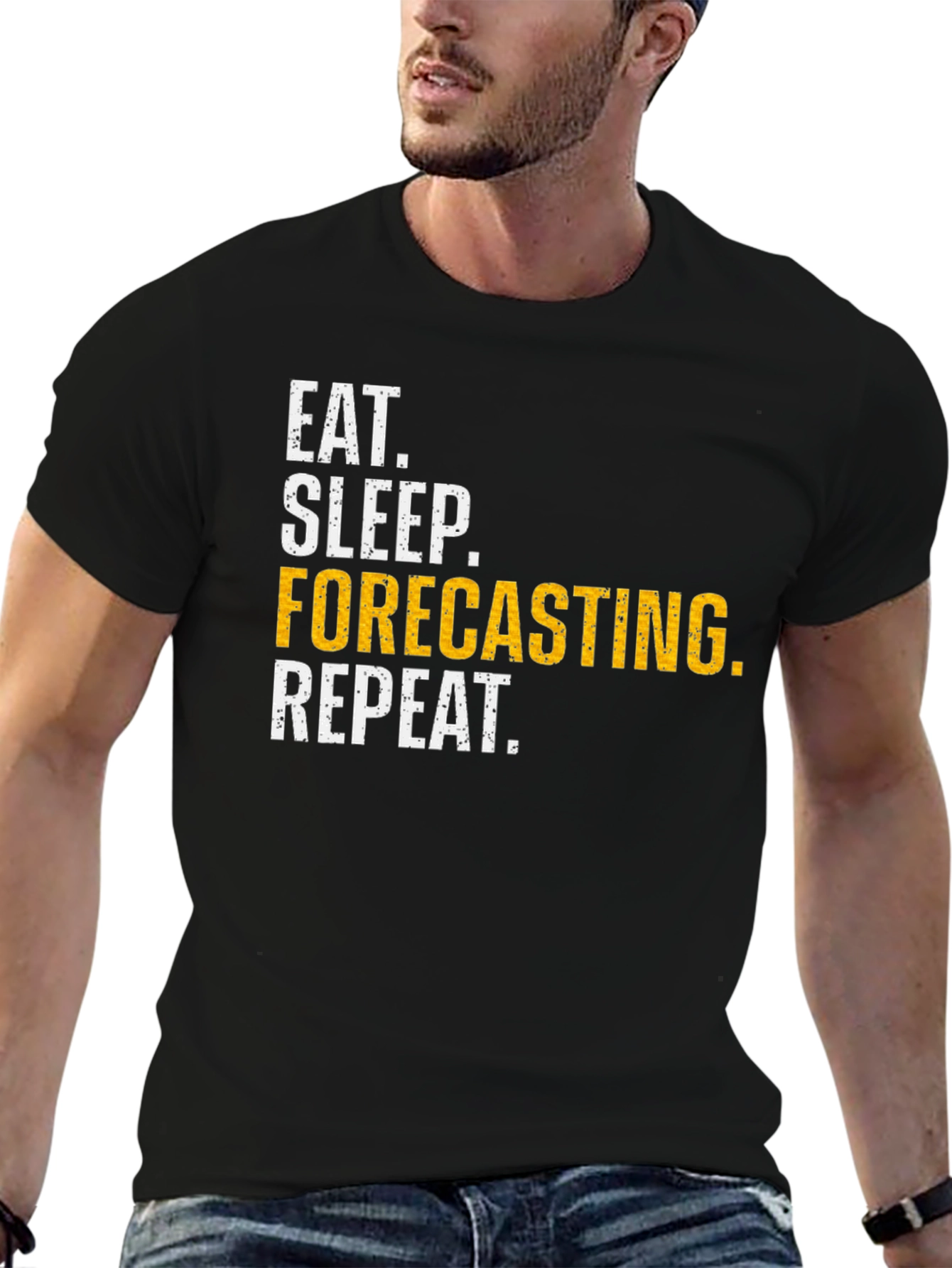 Eat Sleep Forecasting Repeat Funny T-Shirt