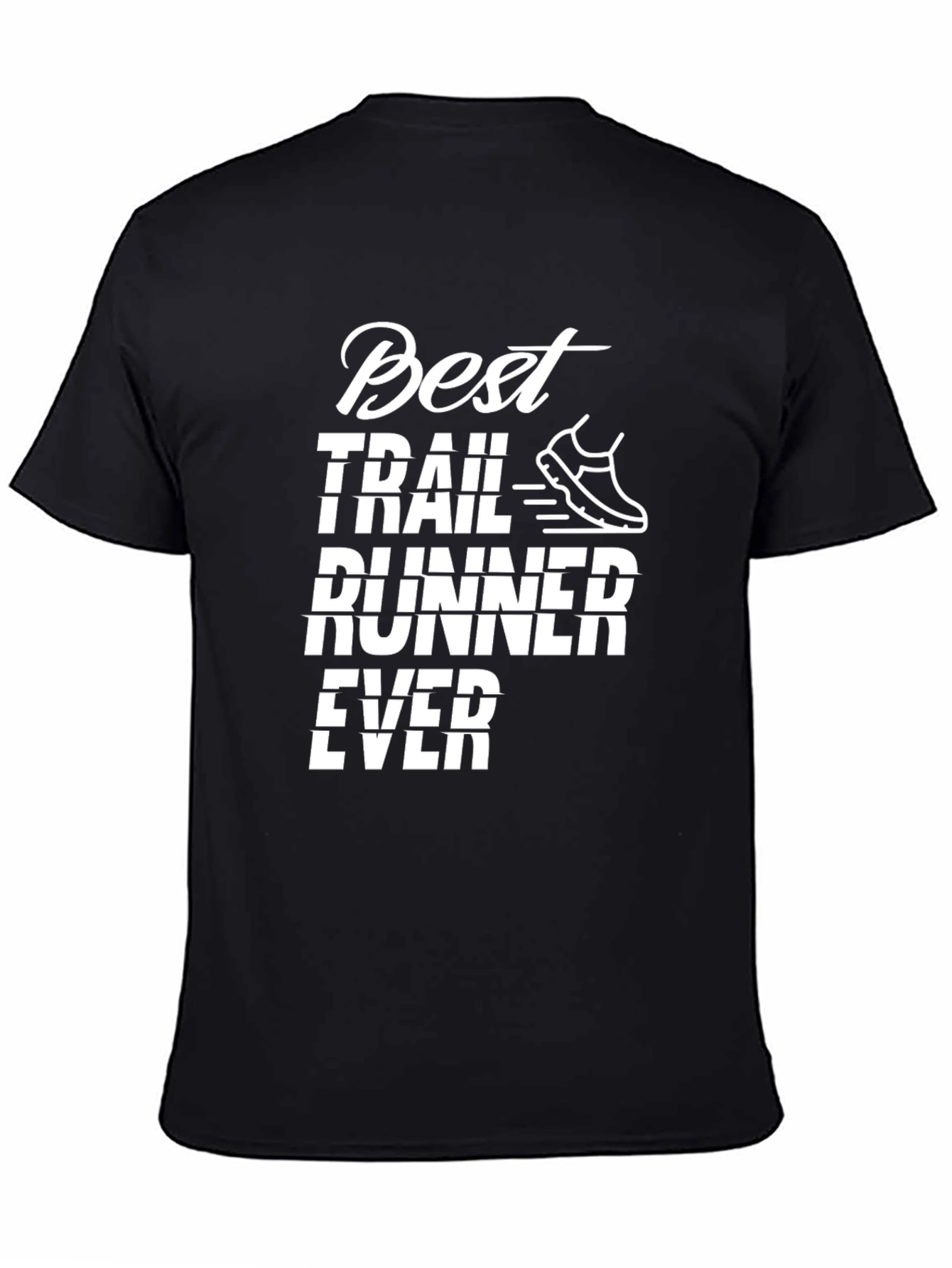Best Trail Runner Ever Graphic Tee