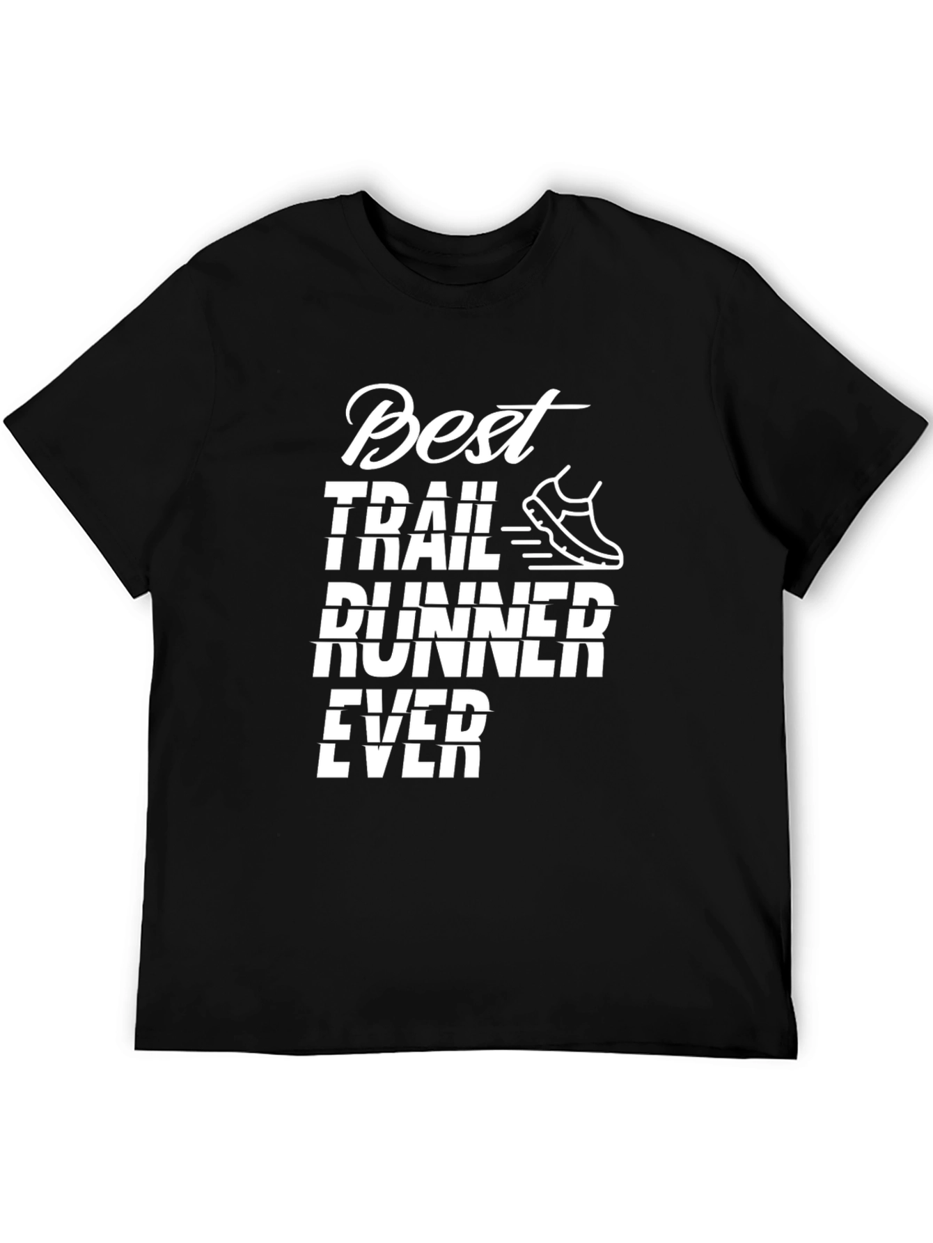 Best Trail Runner Ever Graphic Tee