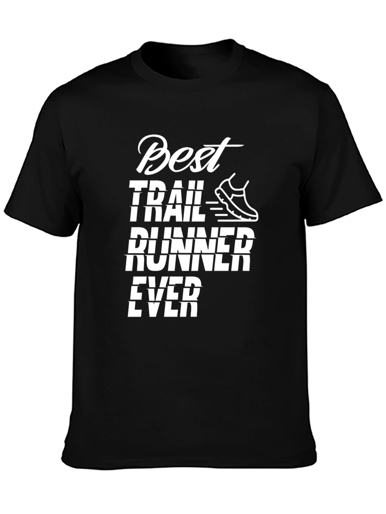 Best Trail Runner Ever Graphic Tee