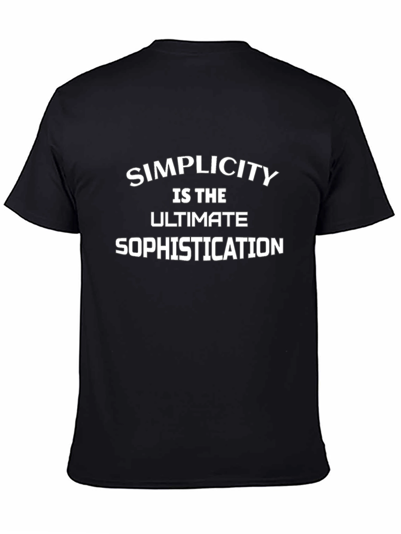 Simplicity is the Ultimate Sophistication T-Shirt