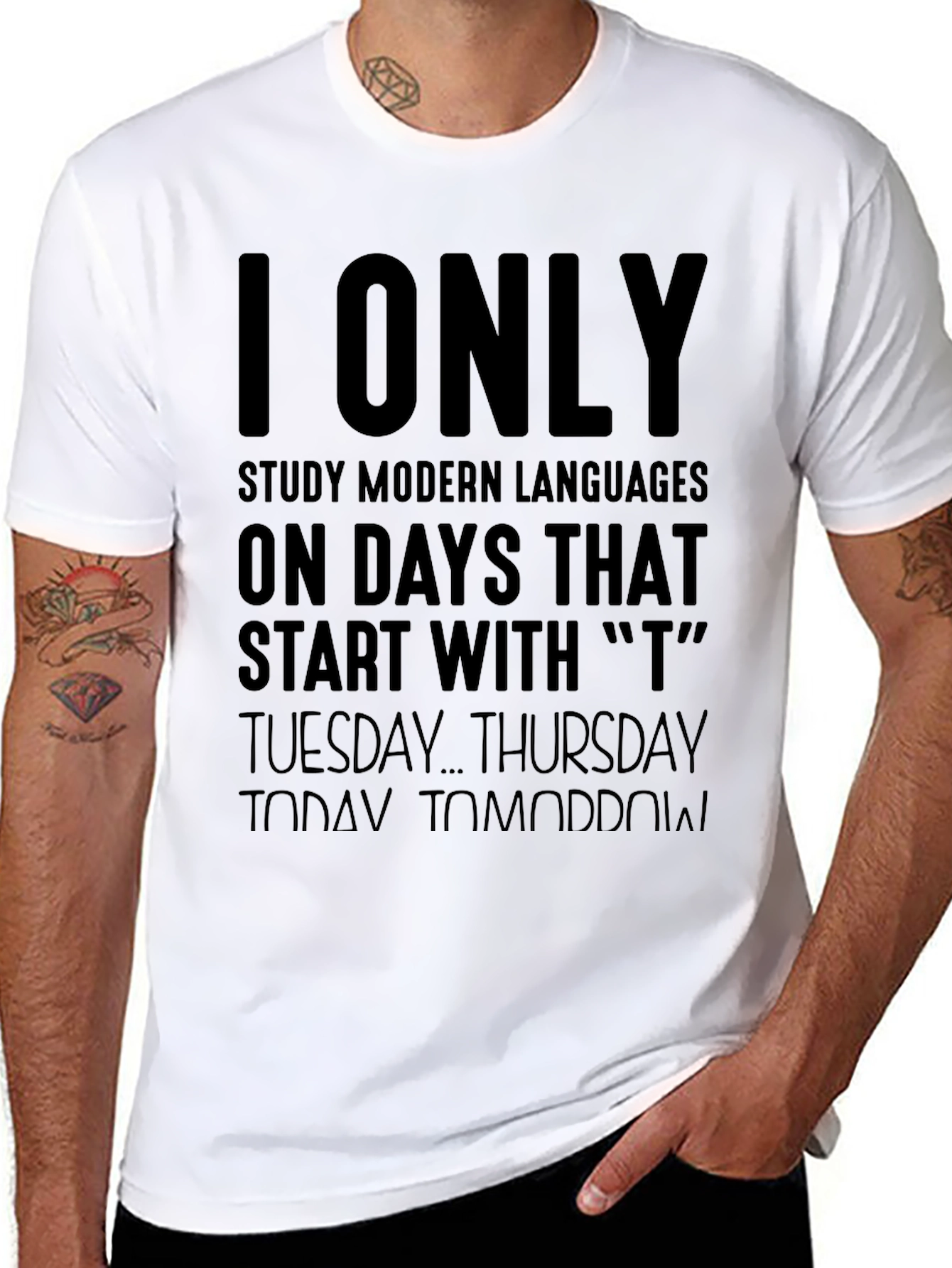 I Only Study Modern Languages T-Shirt