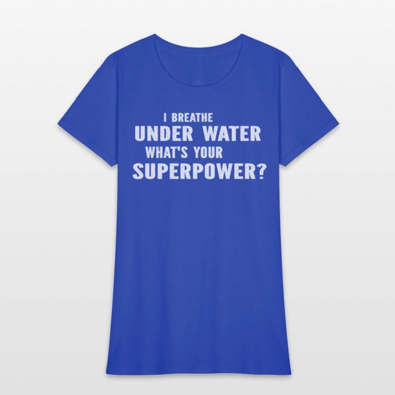 Diving Diver - I Breathe Under Water What's Your S