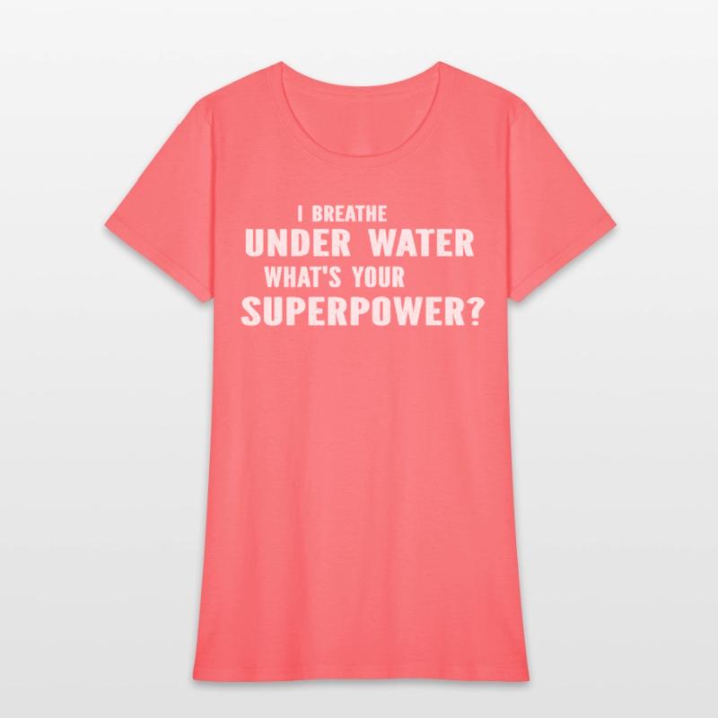 Diving Diver - I Breathe Under Water What's Your S