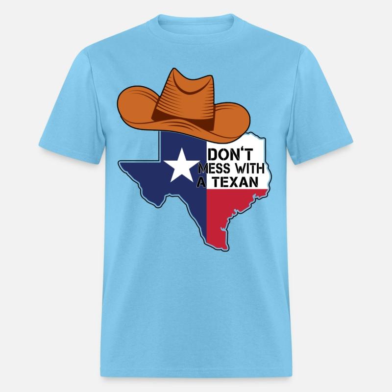 dont mess with a texan