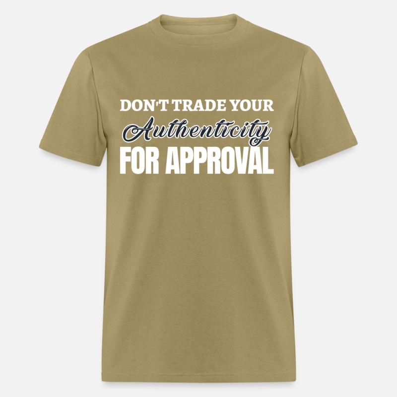 Don't Trade Your Authenticity For Approval