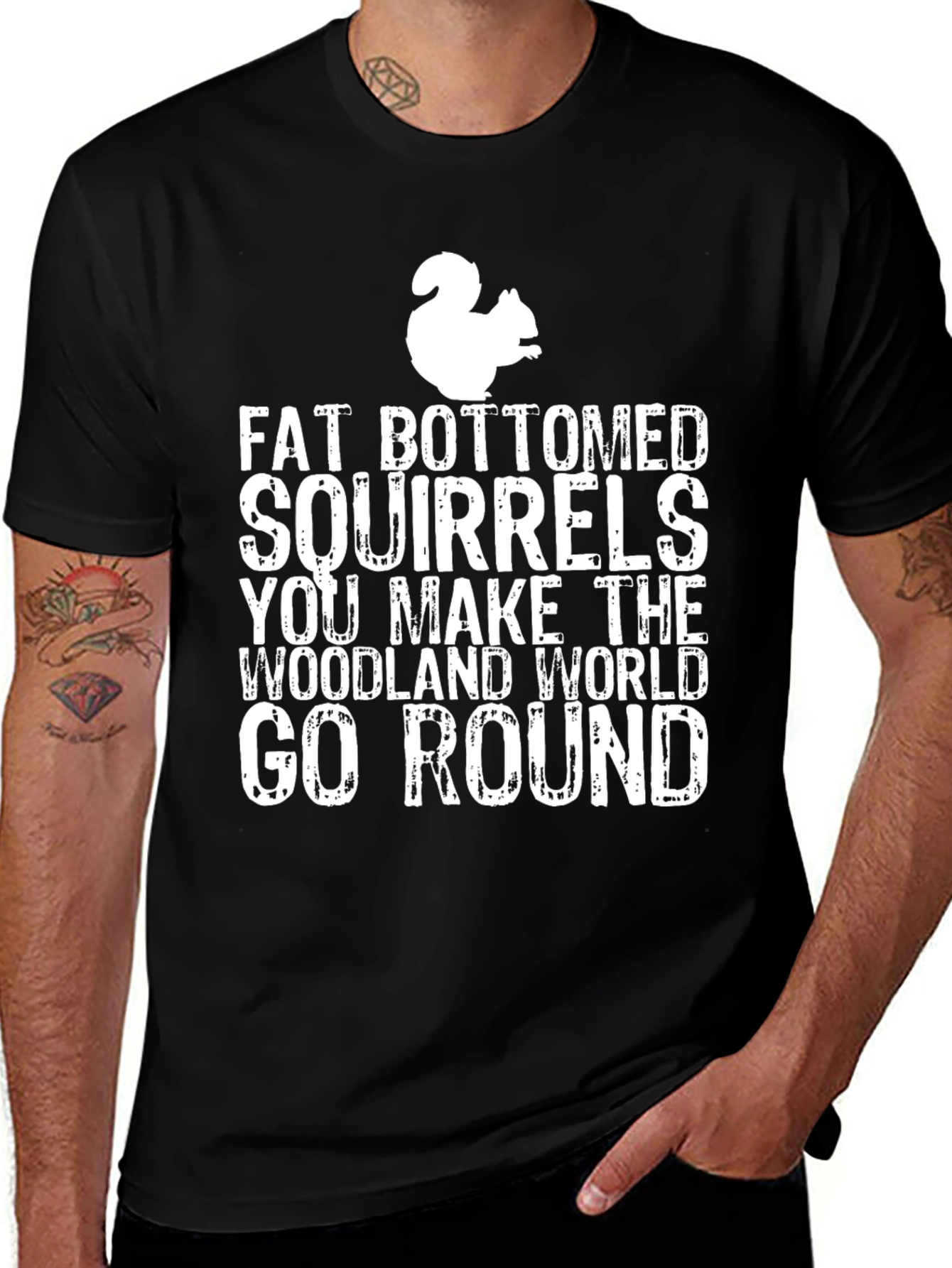 Fat Bottomed Squirrels T-Shirt